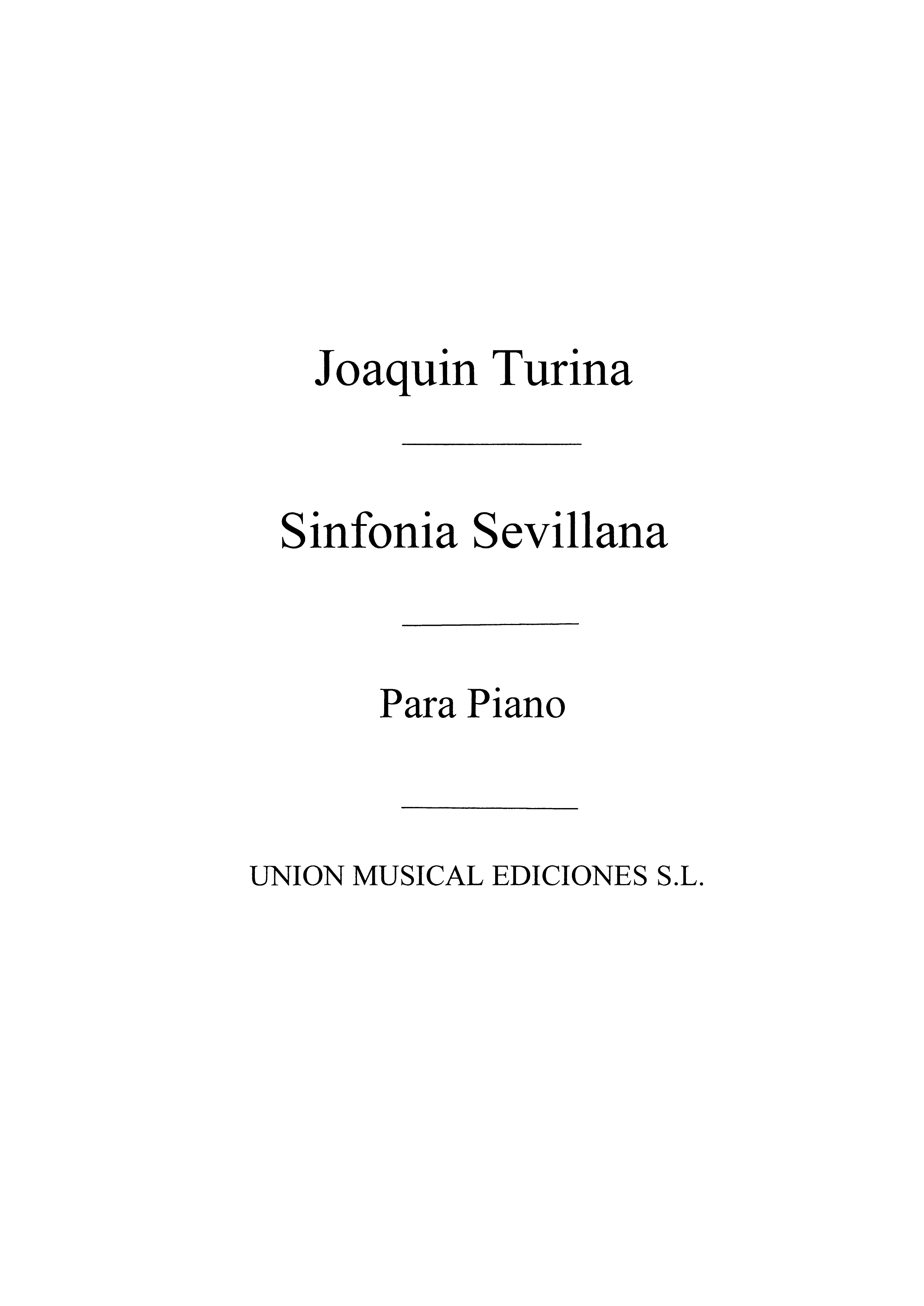 Joaquín Turina: Sinfonia Sevillana Op.23 Piano: Piano: Instrumental Album