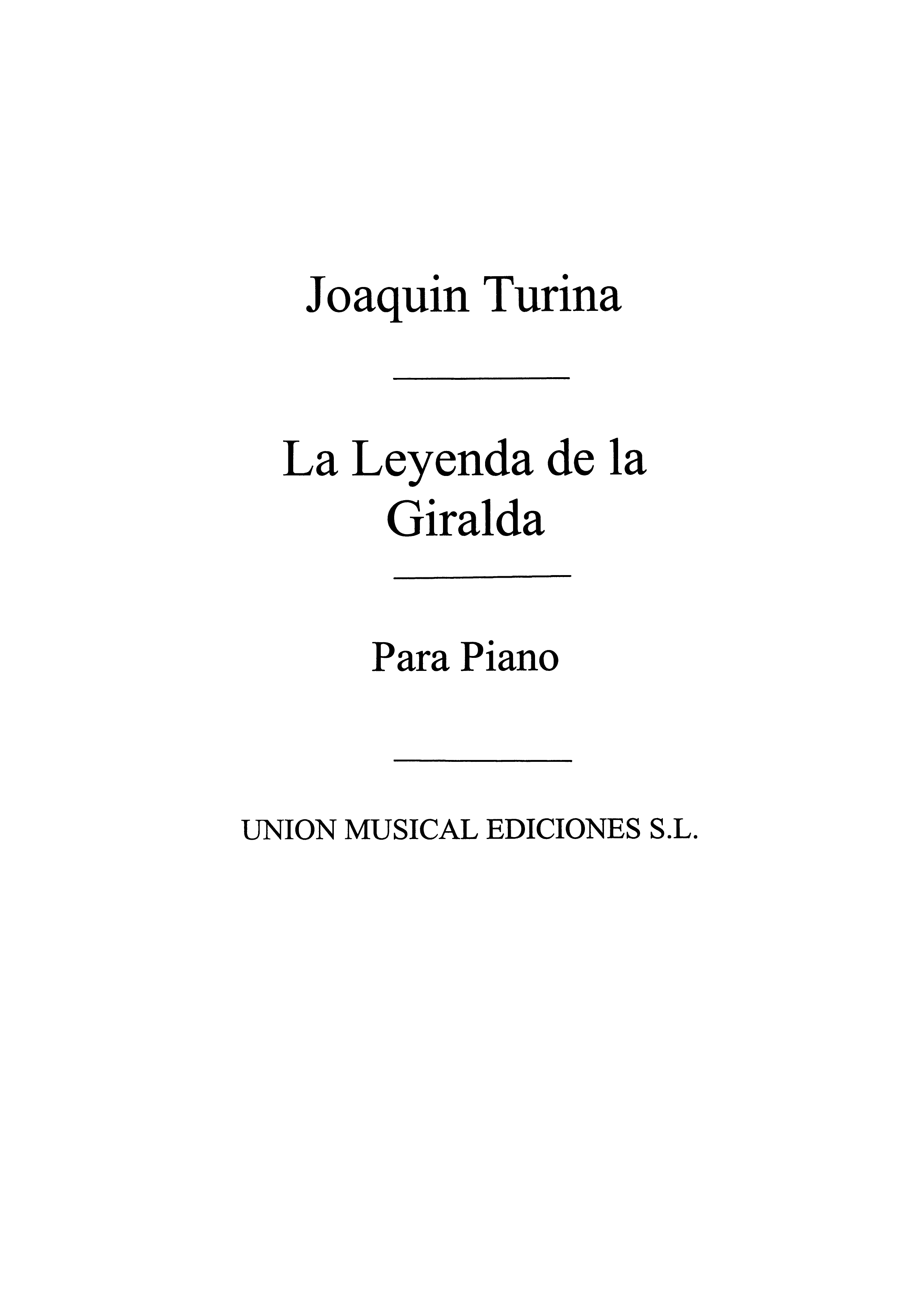 Joaqun Turina: La Leyenda De La Giralda Op.40 For Piano: Piano: Instrumental