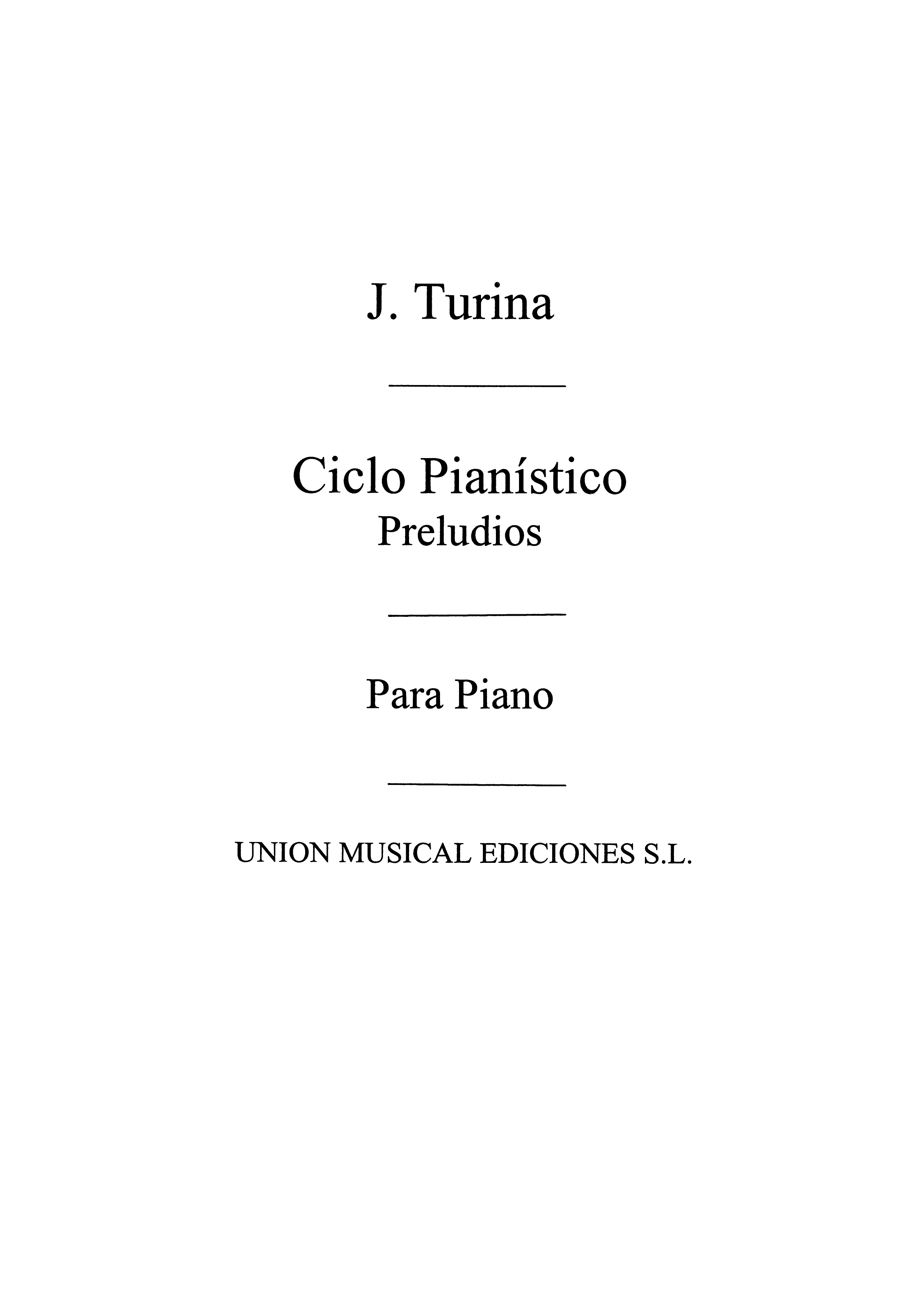 Joaquín Turina: Preludios Op.80 De Ciclo Pianistico For Piano: Piano: