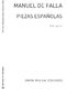 Manuel de Falla: Piezas Espanolas Piano: Piano: Instrumental Album