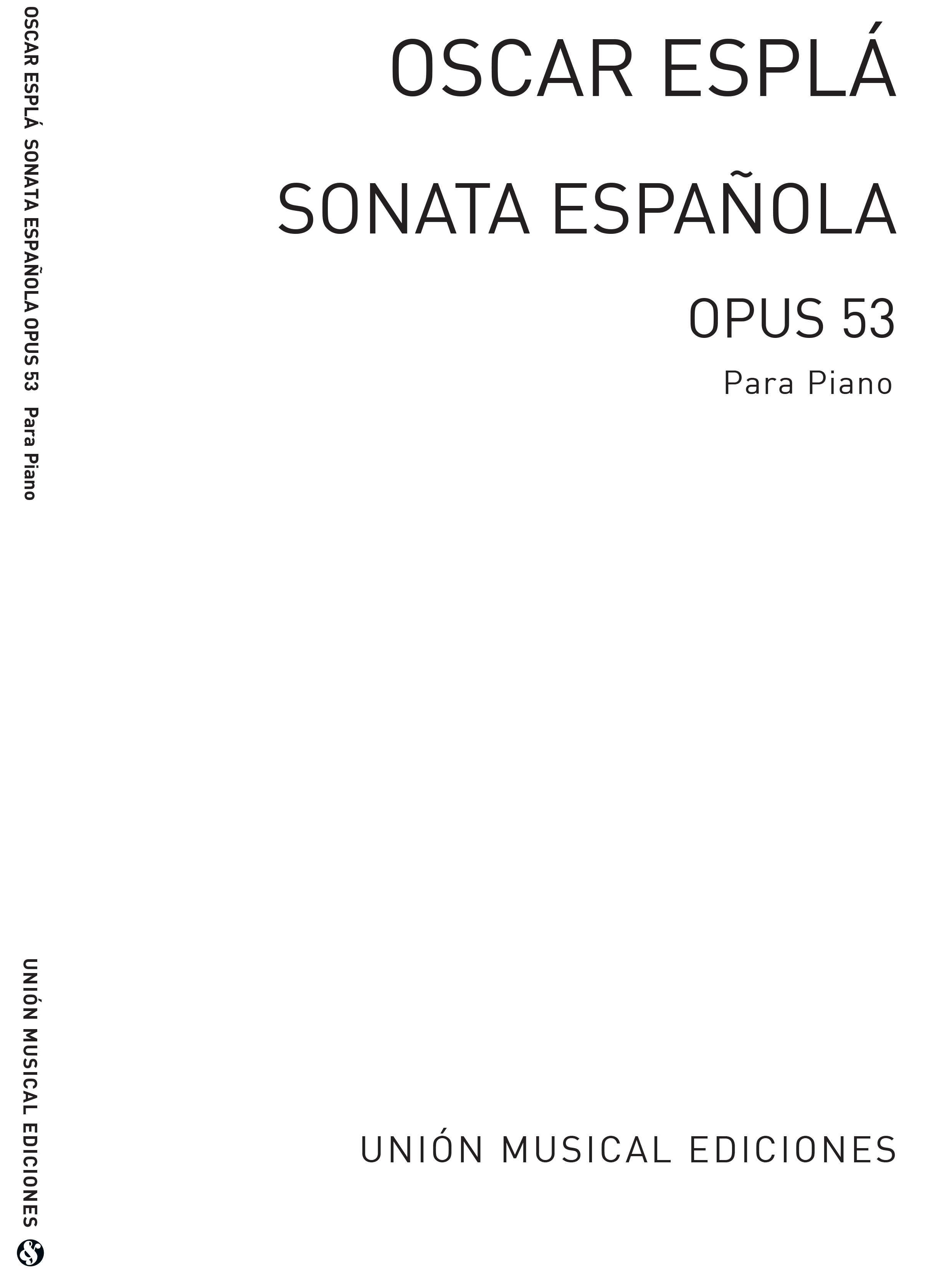 Oscar Espla: Sonata Espanola Opus 53: Piano: Instrumental Work