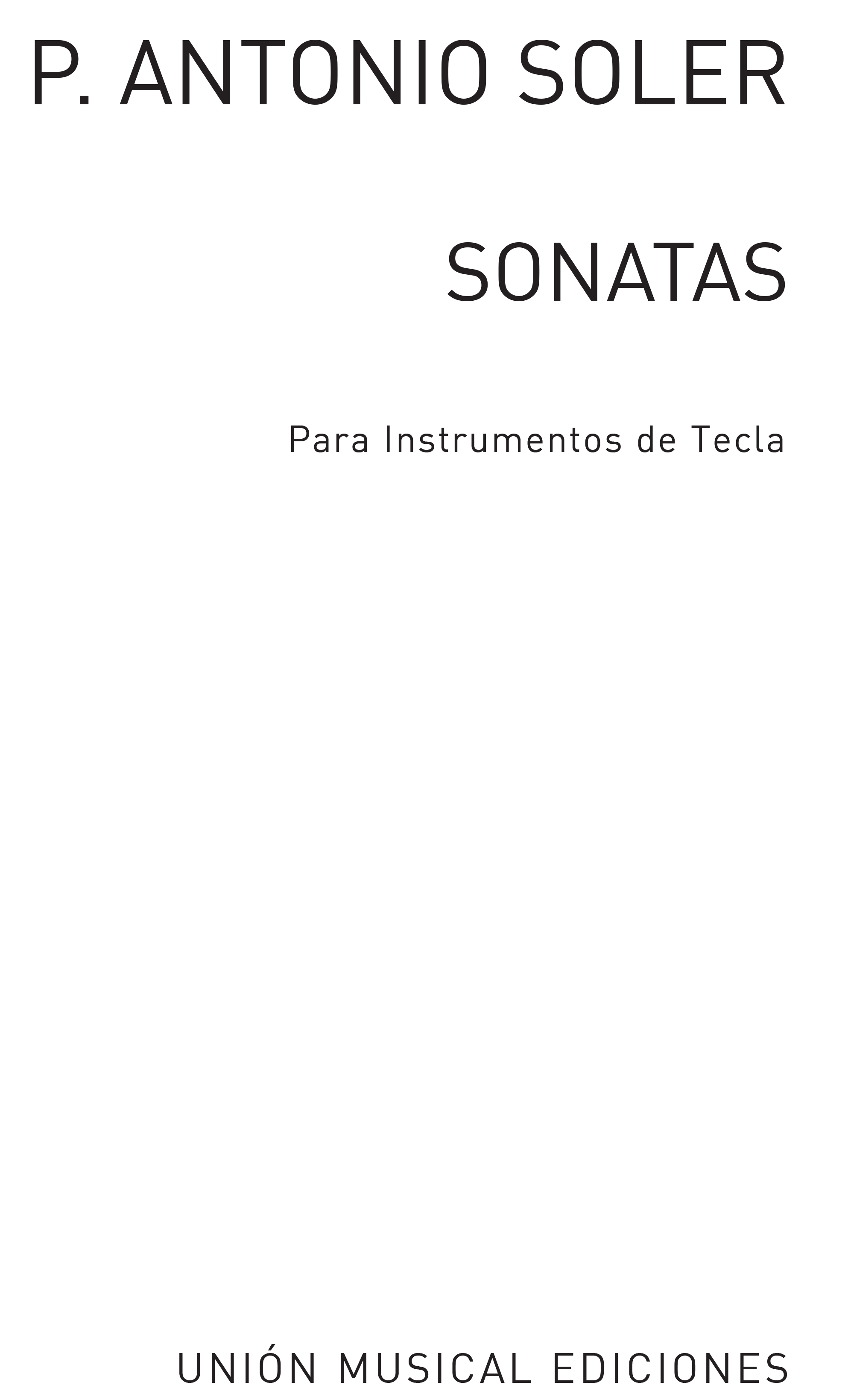 Antonio Soler: Sonatas Volume 3 (No.41 - 60): Piano or Harpsichord: Instrumental
