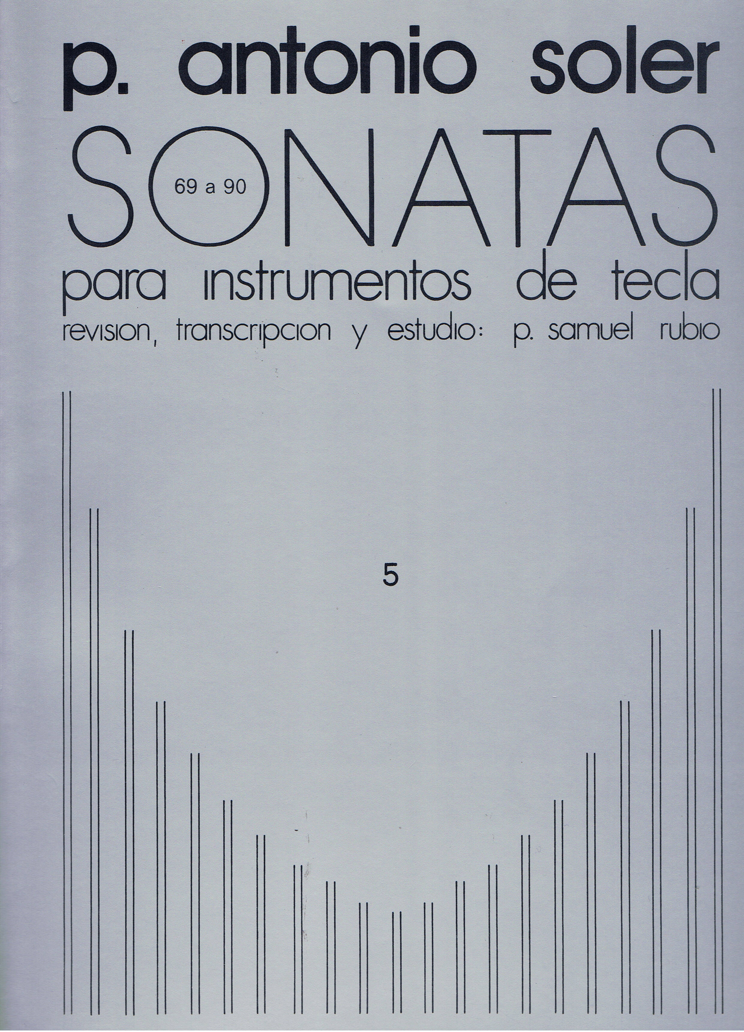 Antonio Soler: Sonatas Volume Five: Piano: Instrumental Album