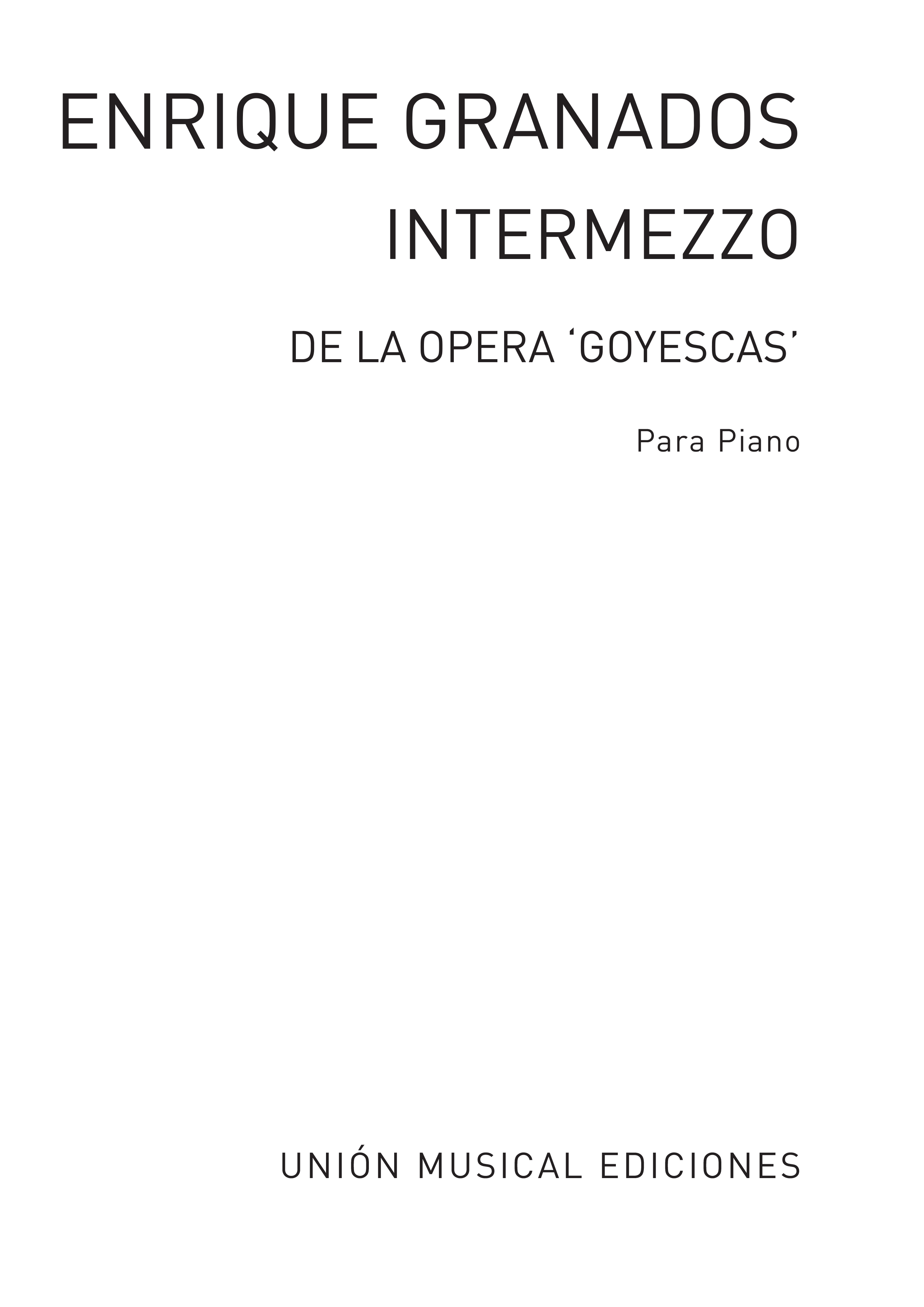 Enrique Granados: Intermezzo From Goyescas Piano: Piano