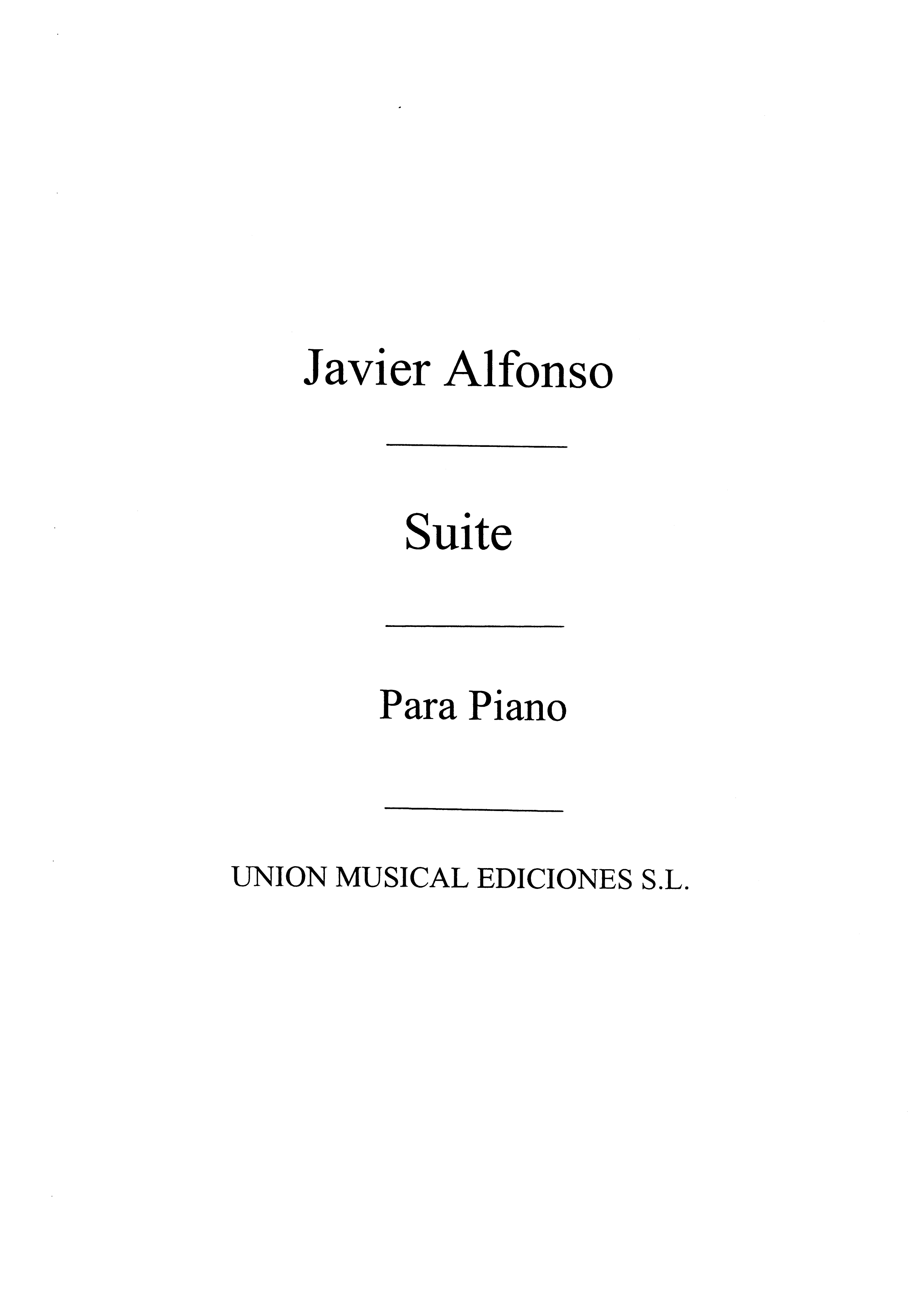 Javier Alfonso: Suite Homenaje A Isaac Albeniz For Piano: Piano: Instrumental