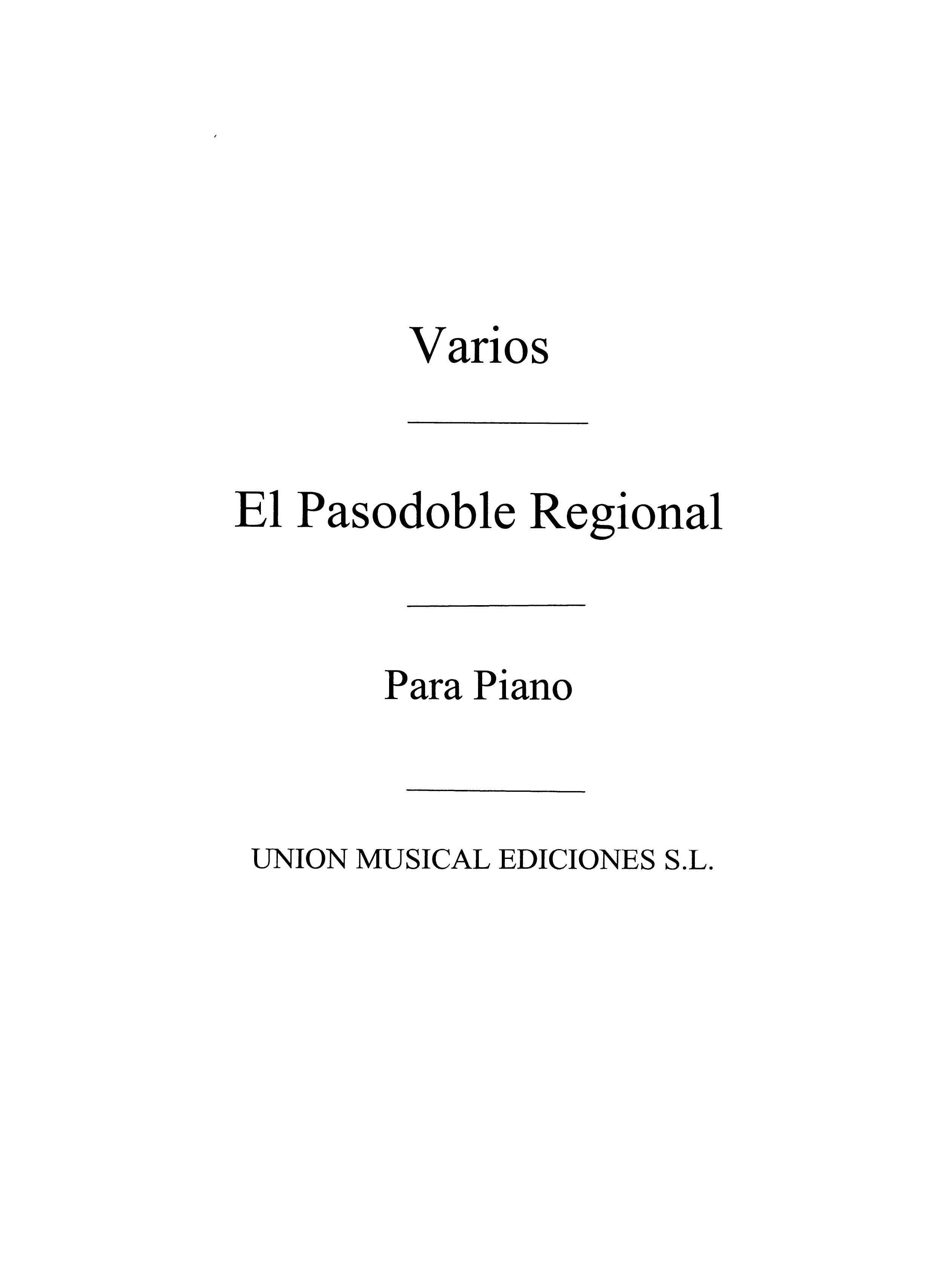 Varios: Album De Pasodoblesregionales For Piano: Piano: Instrumental Work