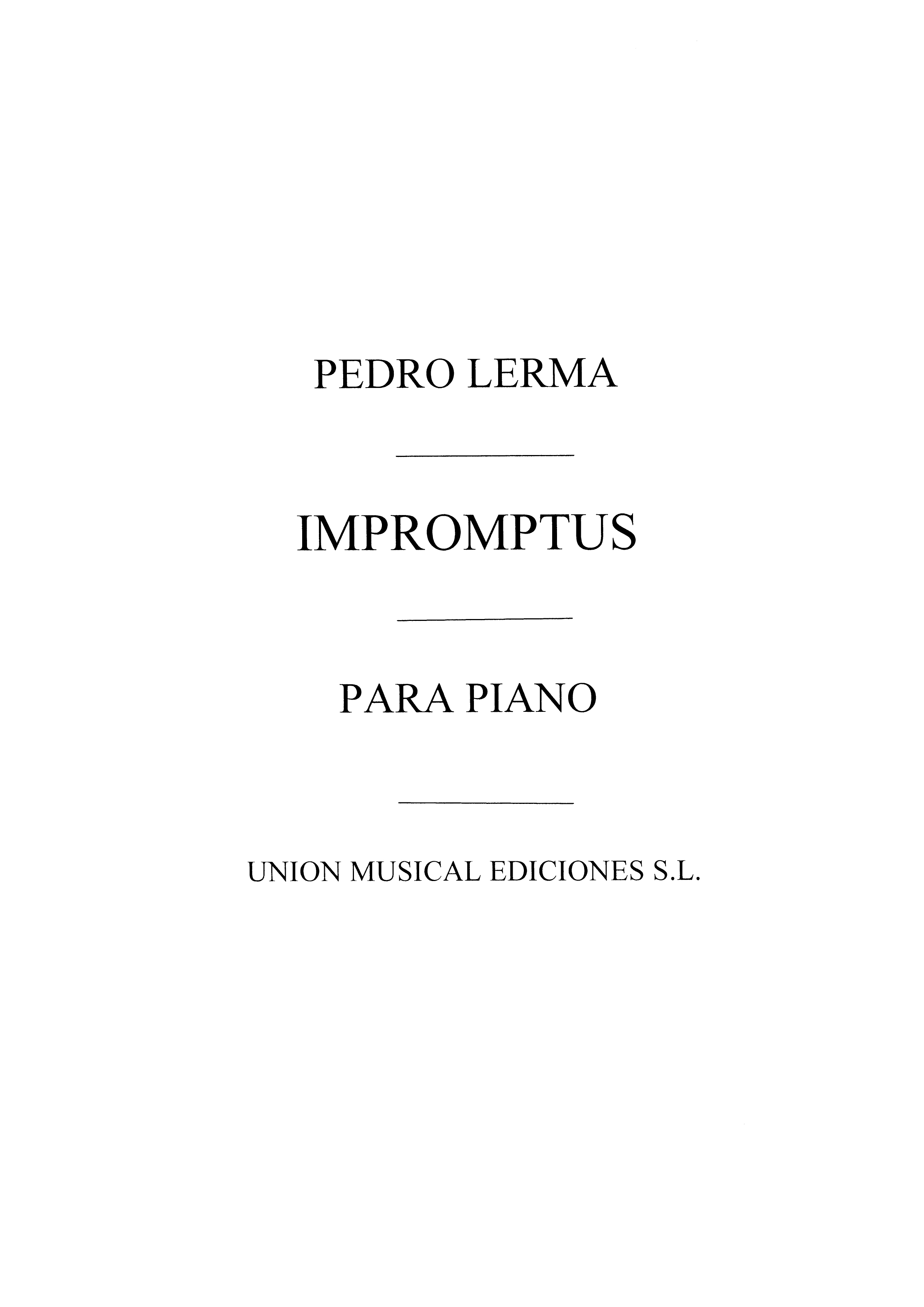 Pedro Lerma: Impromptus For Piano: Piano: Instrumental Work