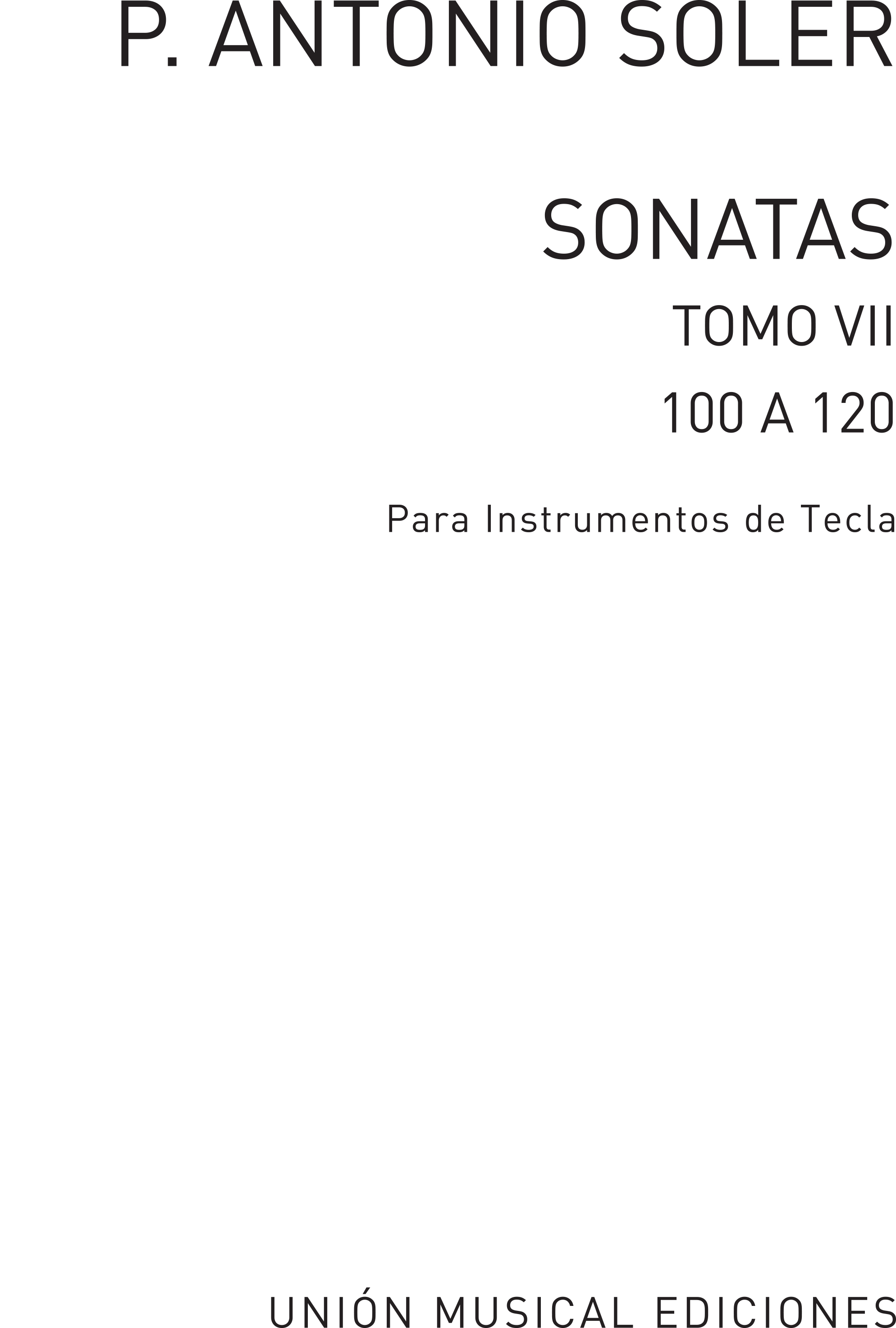 Antonio Soler: Sonatas Volume Seven: Piano: Instrumental Album