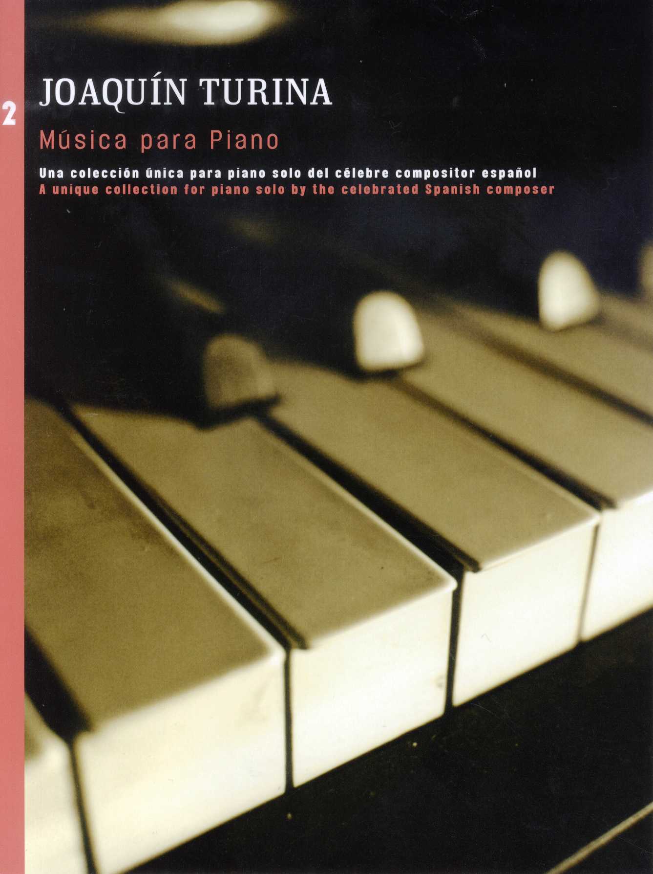Joaqun Turina: Musica Para Piano Book 2: Piano: Instrumental Album