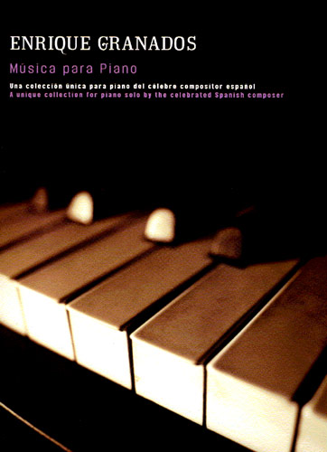 Enrique Granados: Musica Para Piano: Piano: Instrumental Album
