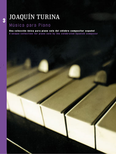 Joaquín Turina: Musica Para Piano Book 3: Piano: Instrumental Album