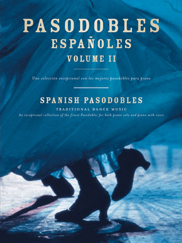 Pasodobles Espanoles Volume Ii: Piano: Instrumental Album