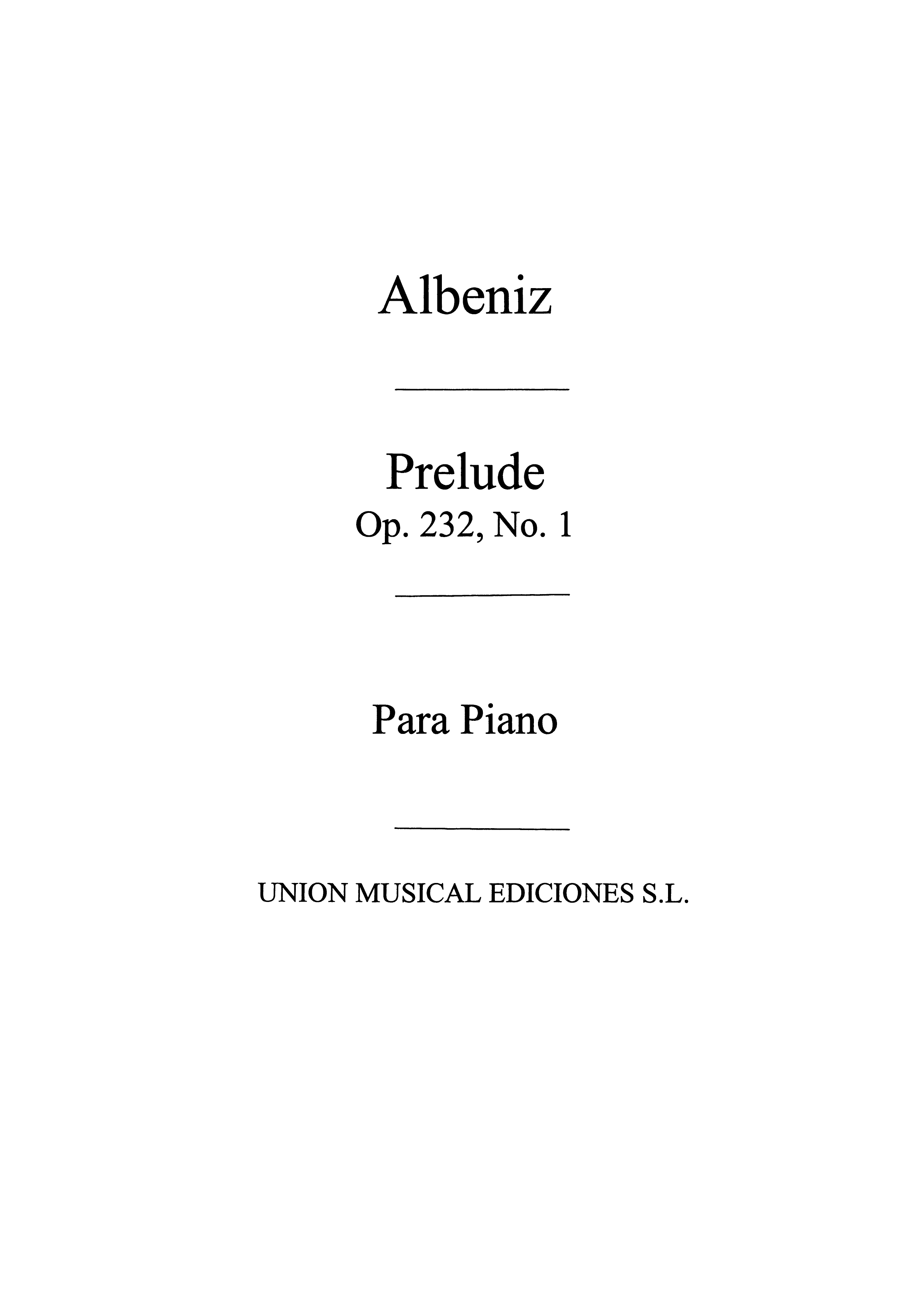 Isaac Albniz: Prelude No.1 From Cantos De Espana Op.232: Piano: Instrumental