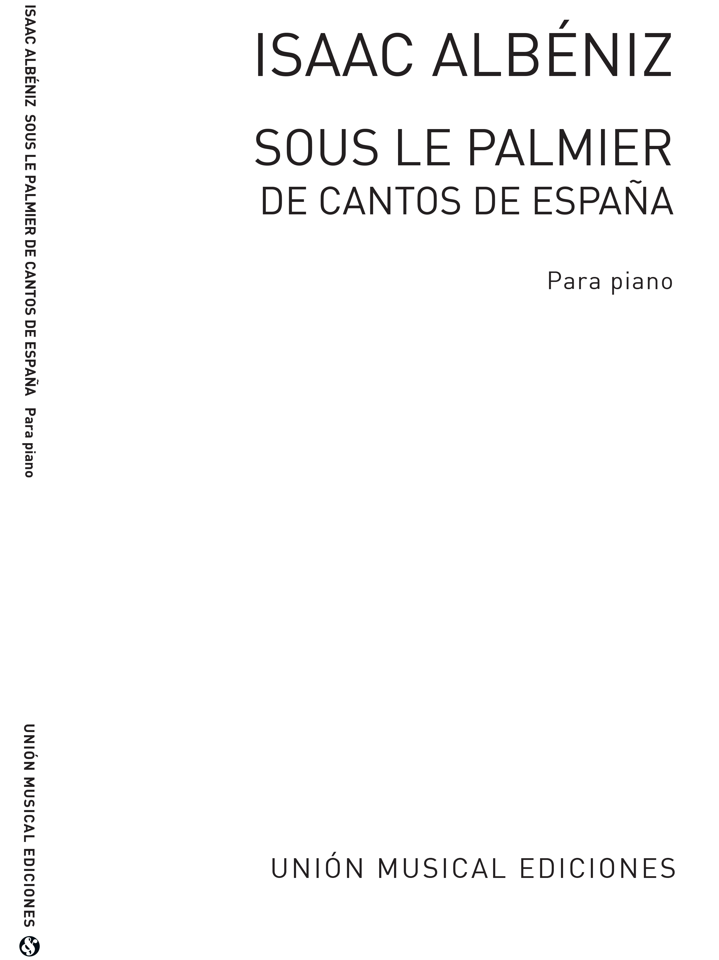 Isaac Albniz: Sous La Palmier No.3 From Cantos De Espana Op.232: Piano: