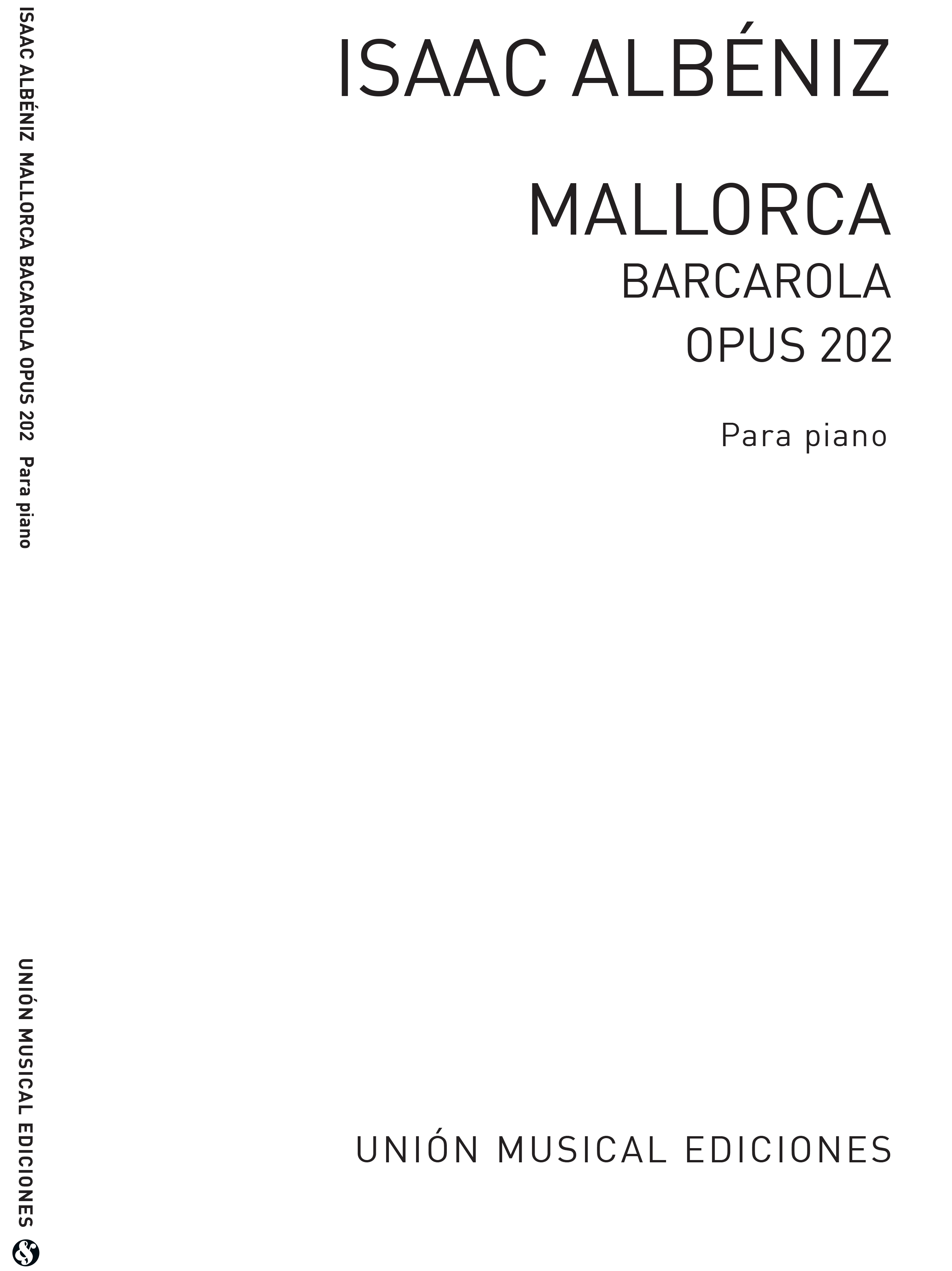 Isaac Albniz: Albeniz Mallorca Barcarola Op.202 Piano: Piano: Instrumental