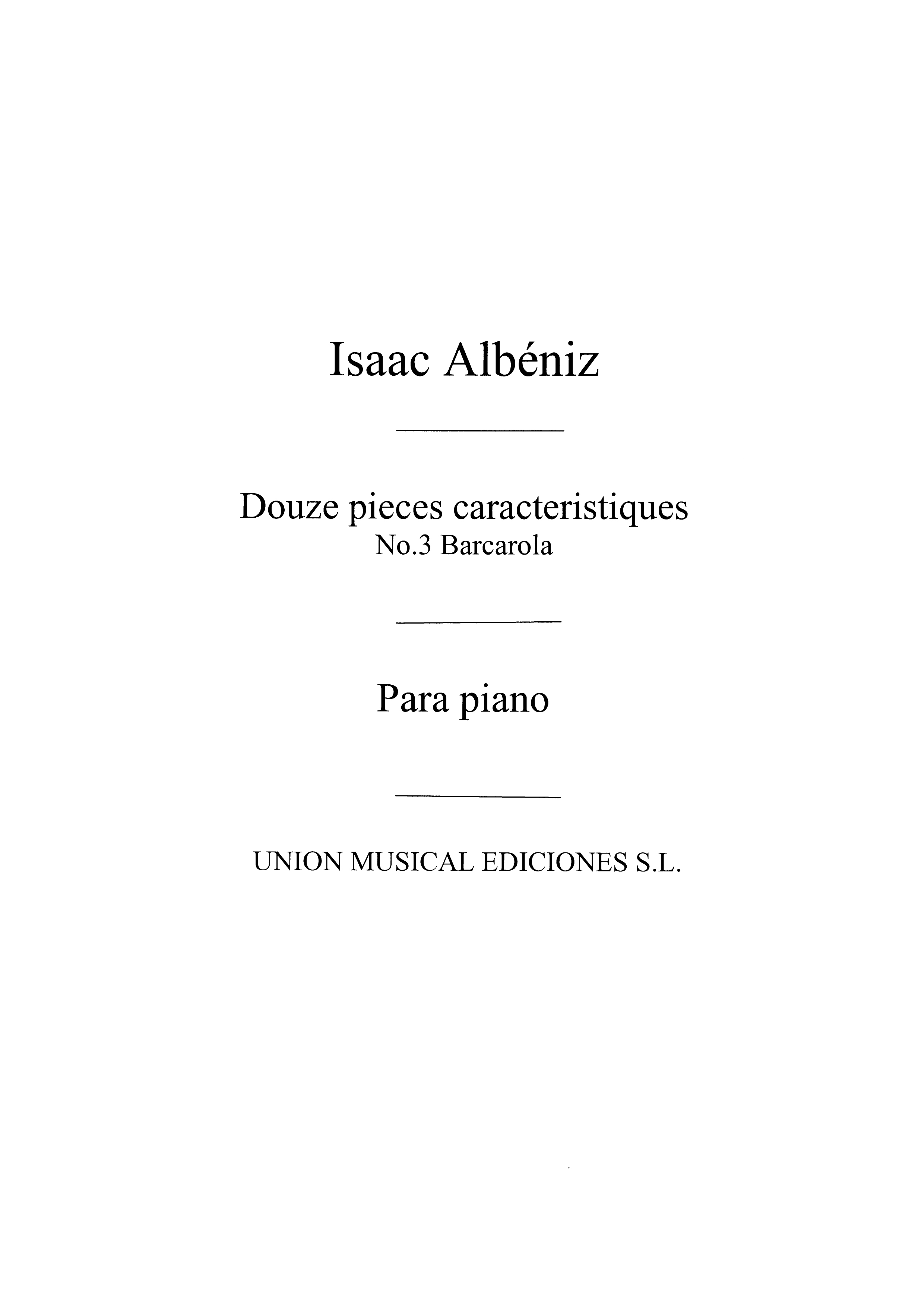 Isaac Albéniz: Barcarolle From Piezas Caracteristicas Op.92: Piano: Instrumental