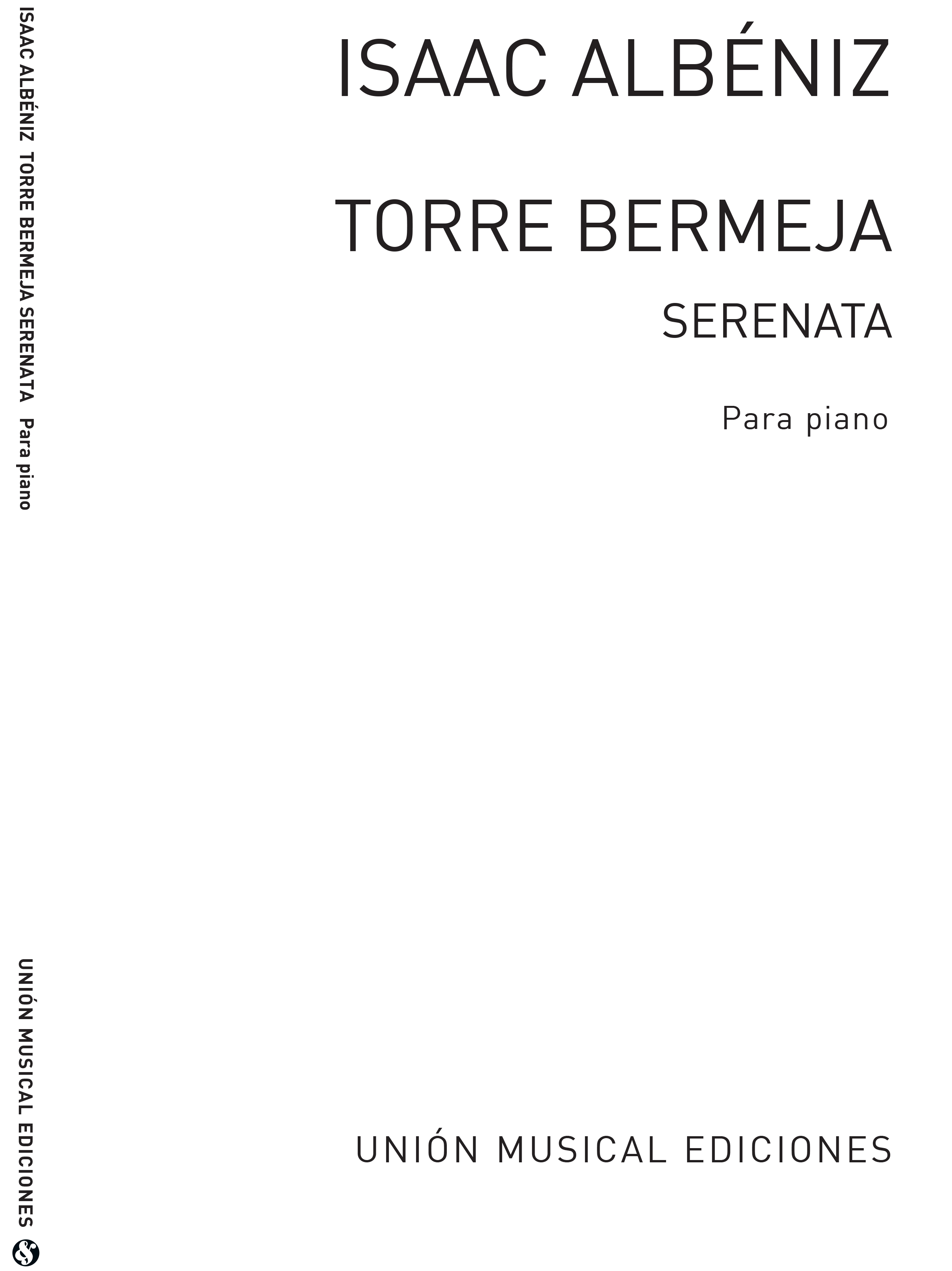 Isaac Albniz: Torre Bermeja Serenata No.12 Pzas Op.92: Piano: Instrumental