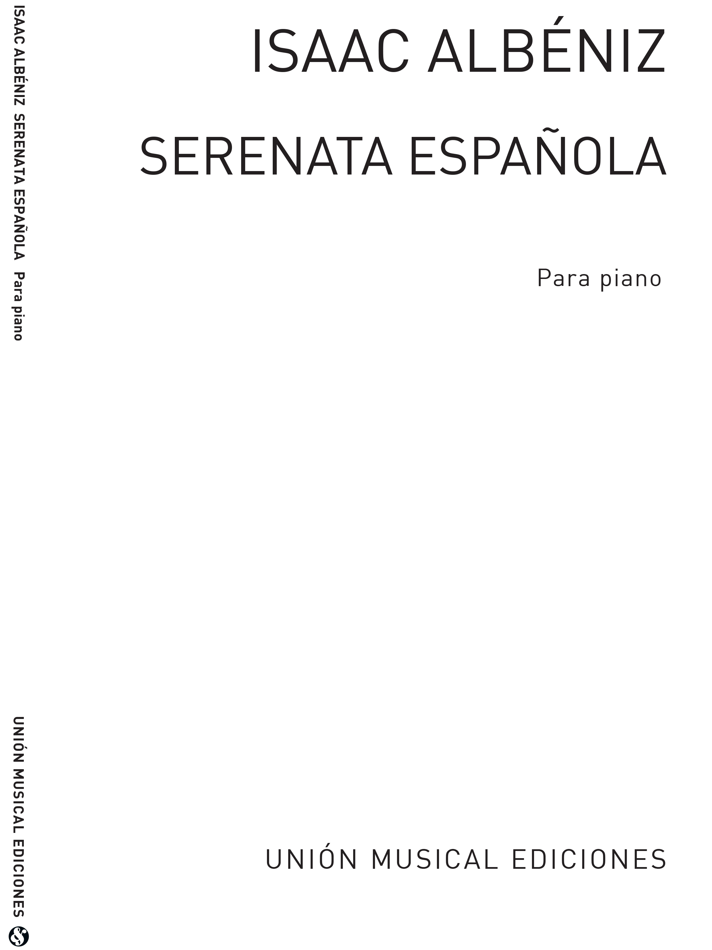 Isaac Albéniz: Serenata Espanola Op.181 Piano: Piano: Instrumental Album