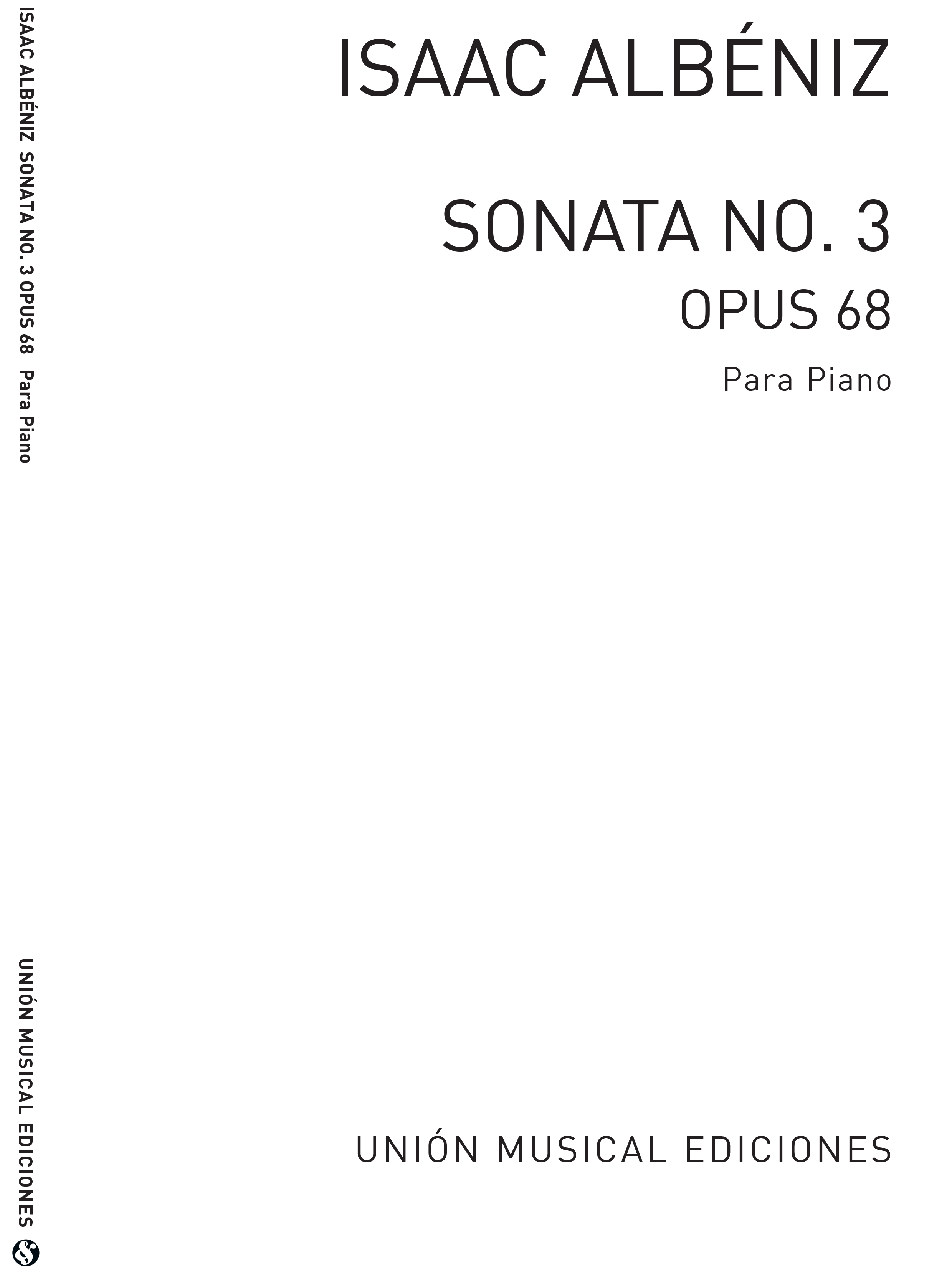 Isaac Albniz: Tercera Sonata Op.68 Piano: Piano: Instrumental Album