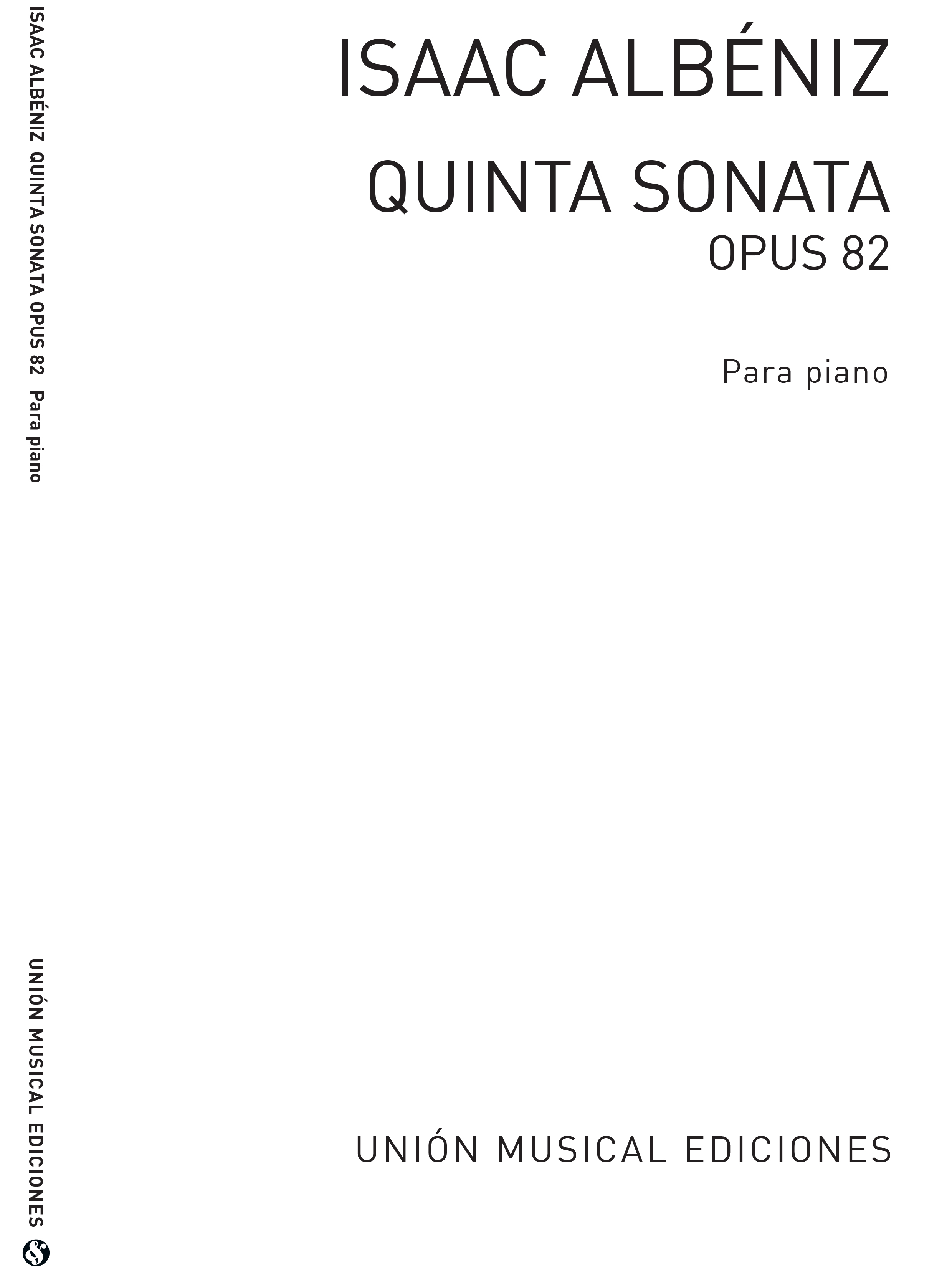 Isaac Albéniz: Quinta Sonata No.5 From Op.82 Piano: Piano: Instrumental Album