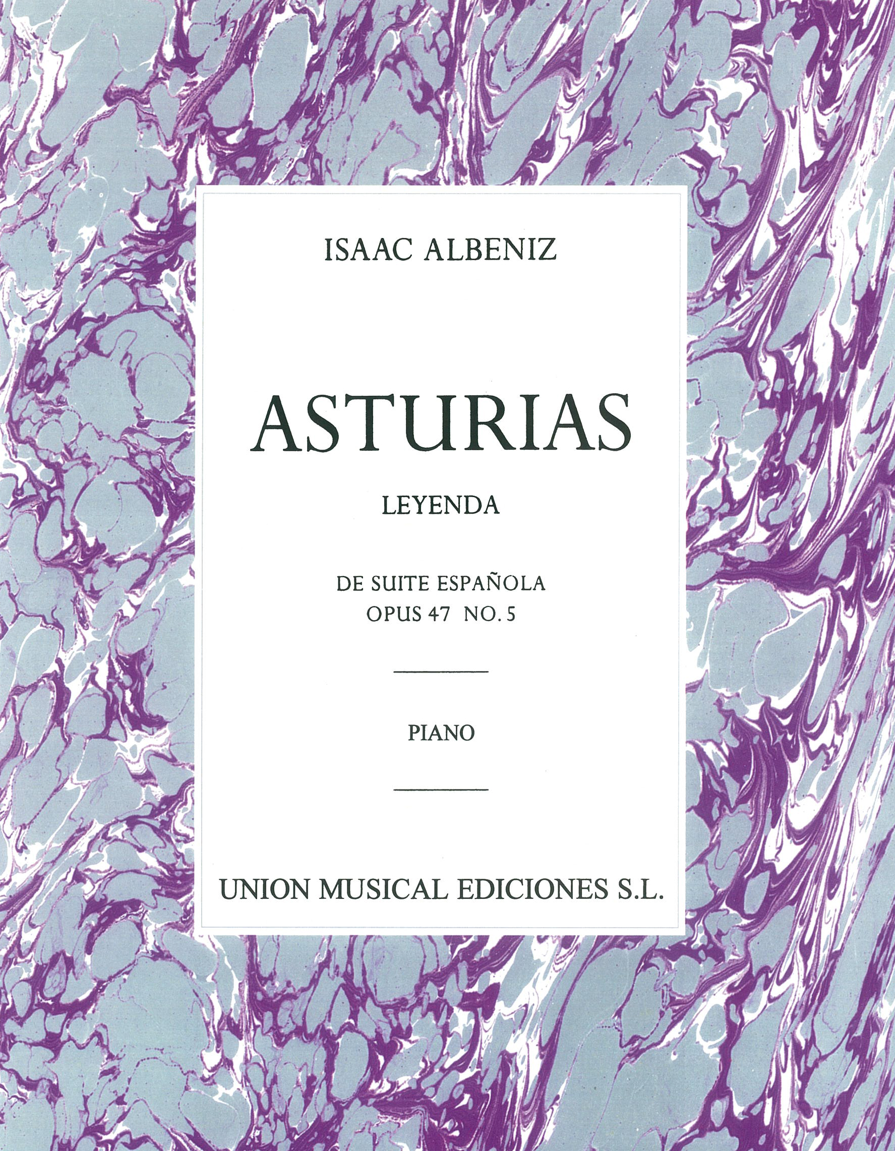 Isaac Albniz: Asturias (leyenda) De Suite Espanola Op.47 No.5: Piano: