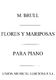 Melecio Brull: Flores Y Mariposas Jota For Piano: Piano: Instrumental Work