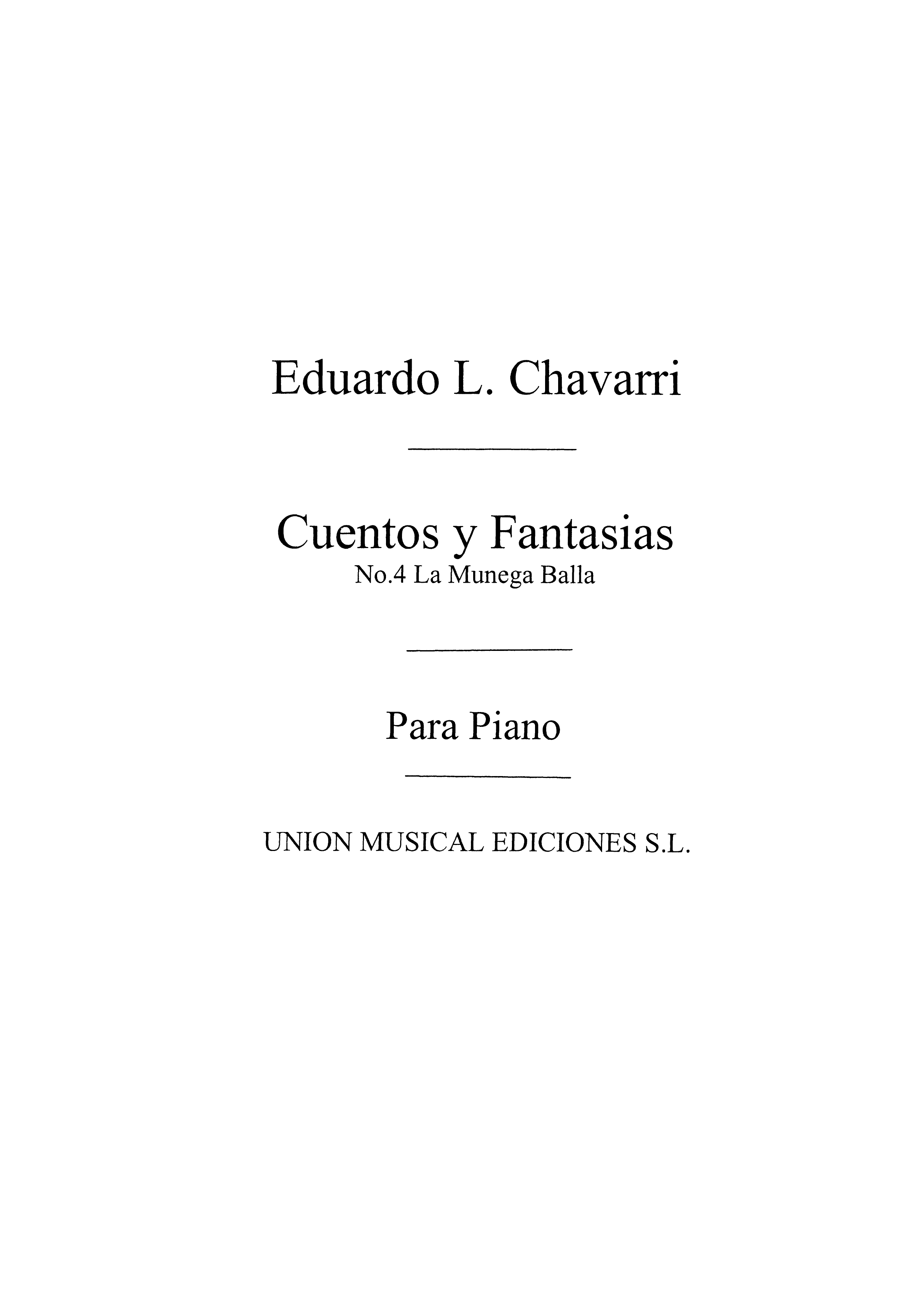 Eduardo Lopez-Chavarri: Cuentos Y Fantasias Num 4 Muneca Baila Vals: Piano: