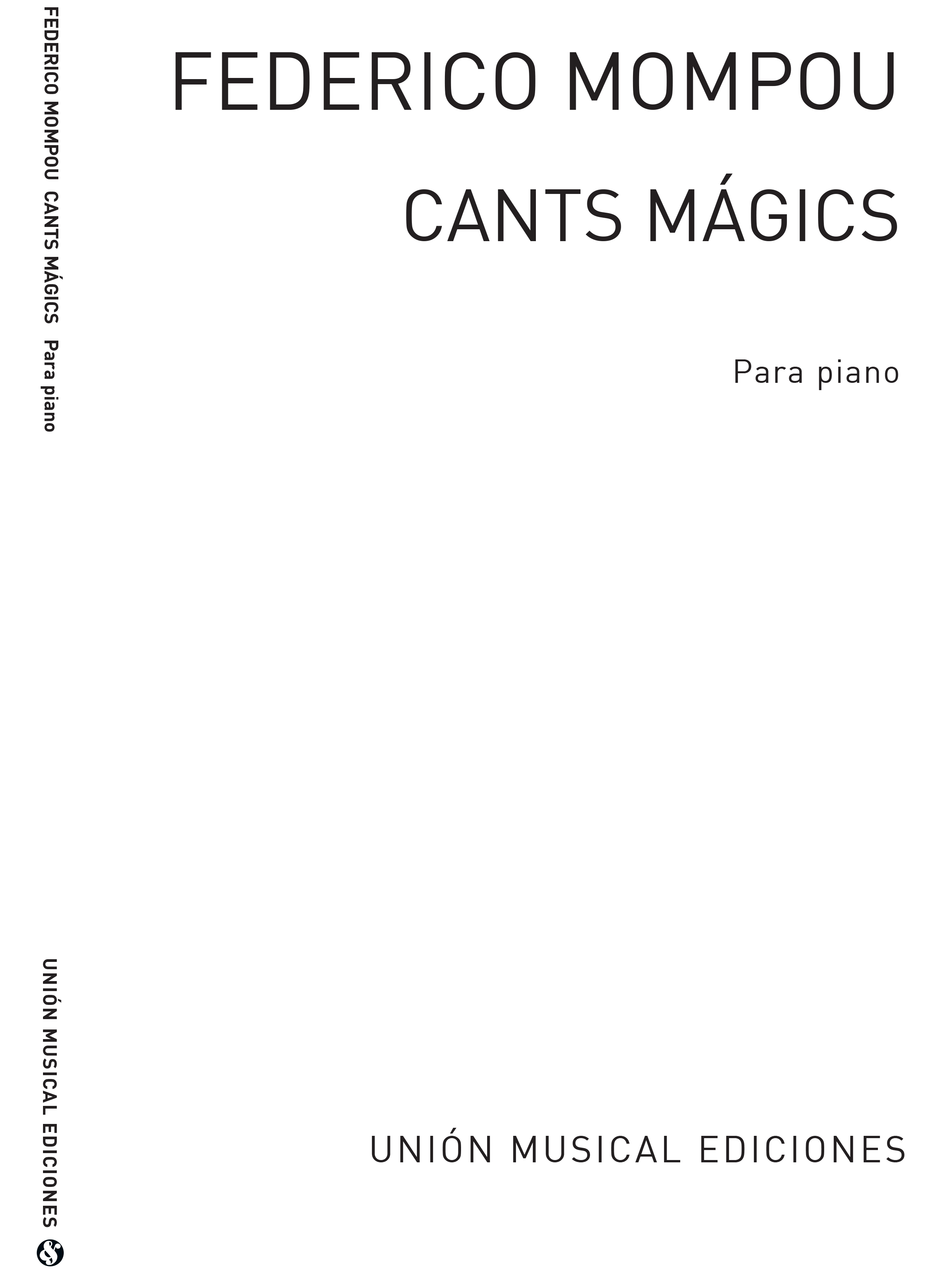 Frederic Mompou: Cants Magics: Piano: Instrumental Work