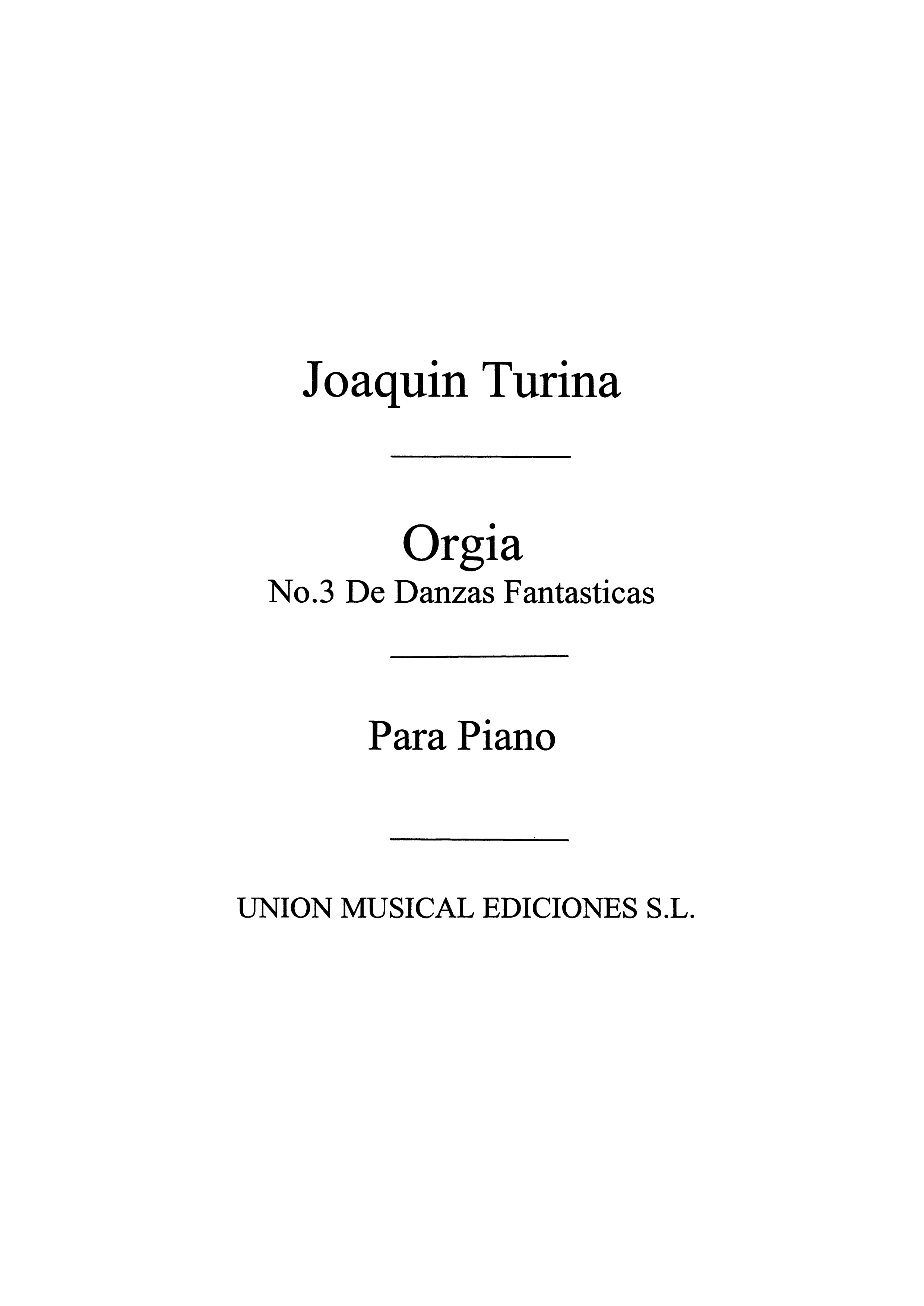 Joaquín Turina: Orgia De Danzas Fantasticas For Piano: Piano: Instrumental Work