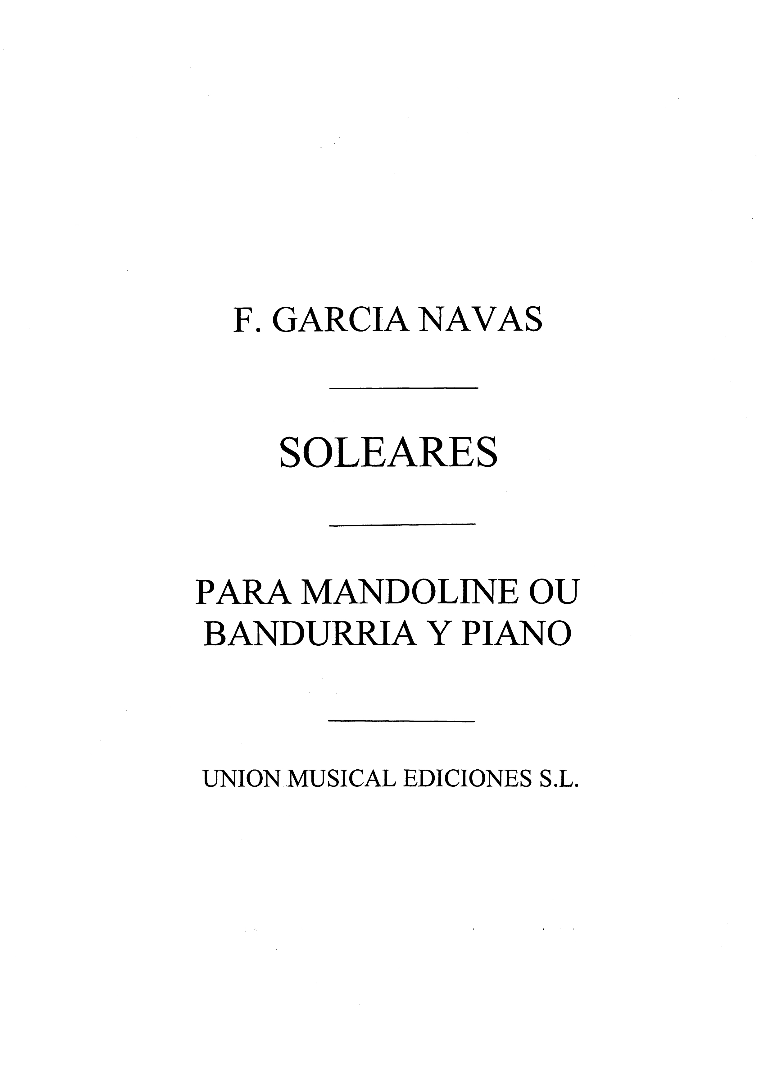 F. Garcia Navas: No.9 Soleares De Coleccion De Bailes Espanoles: Piano: