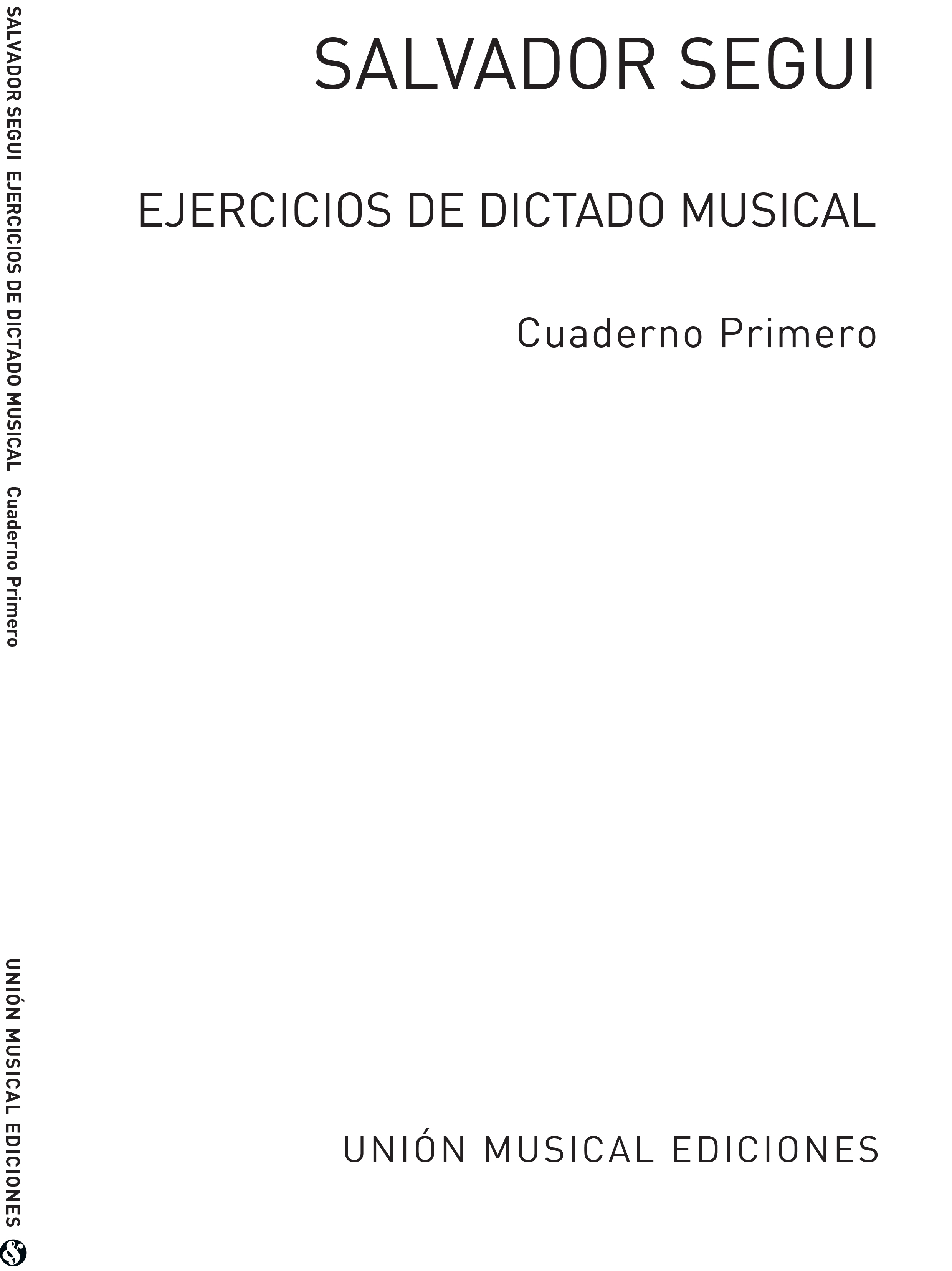 Salvador Segui: Ejercicios De Dictado Musical I