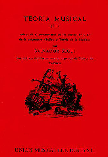 Salvador Segui: Teoria Musical Ii: Theory