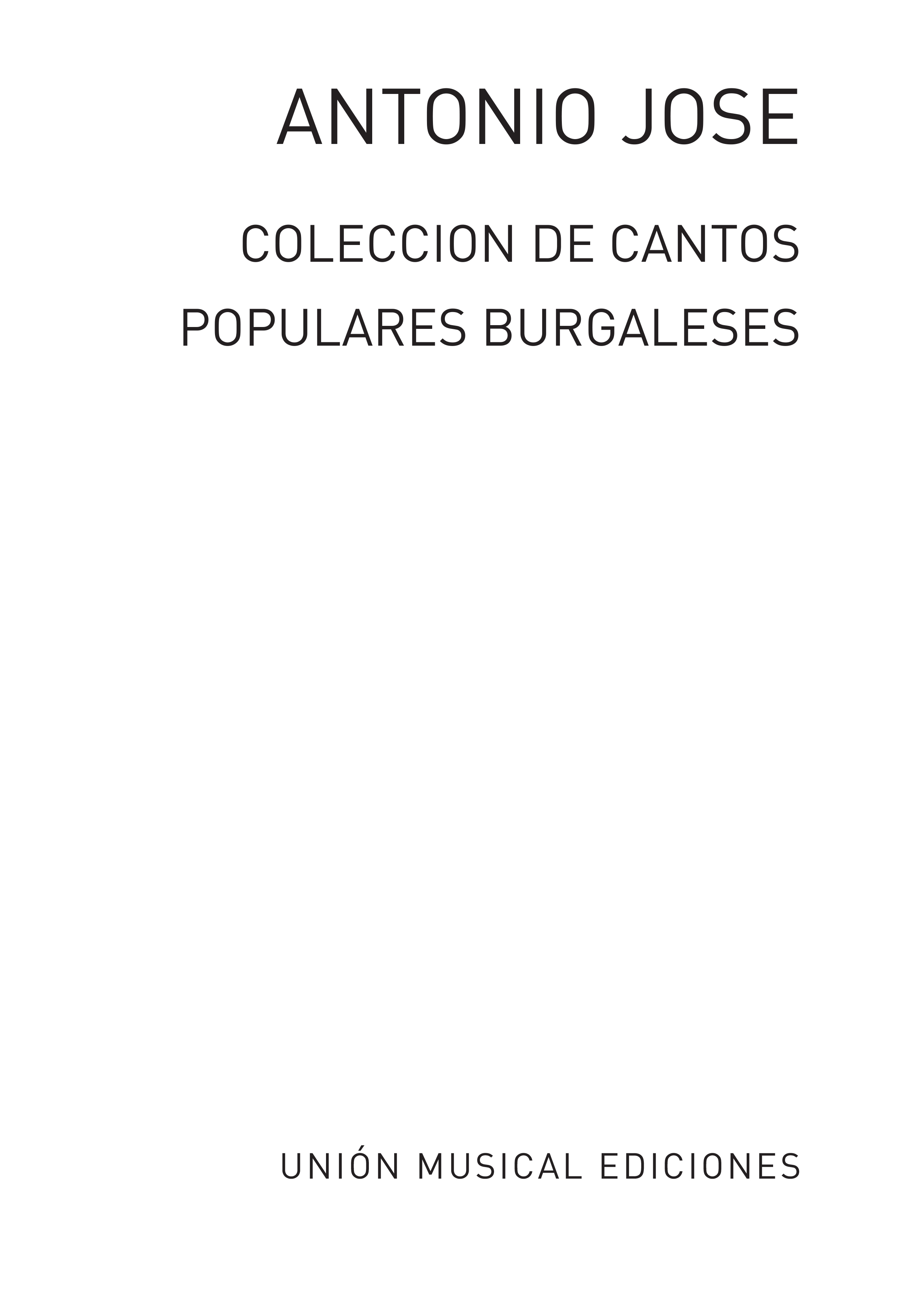 Antonio Jose: Coleccion Cantos Populaires Burgaleses