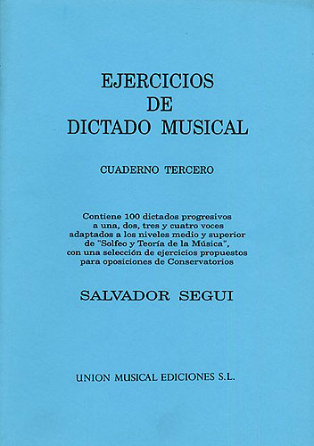 Salvador Segui: Ejercicios De Dictado Musical Volume 3: Theory