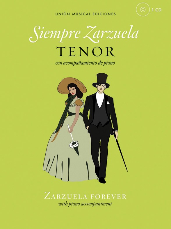 Siempre Zarzuela (Zarzuela Forever): Tenor: Vocal Album