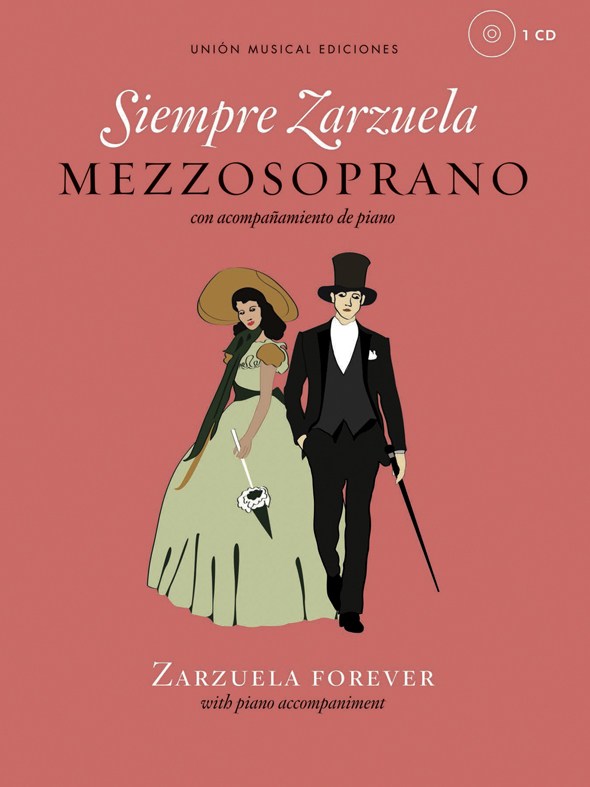Siempre Zarzuela (Zarzuela Forever): Mezzo-Soprano: Vocal Album