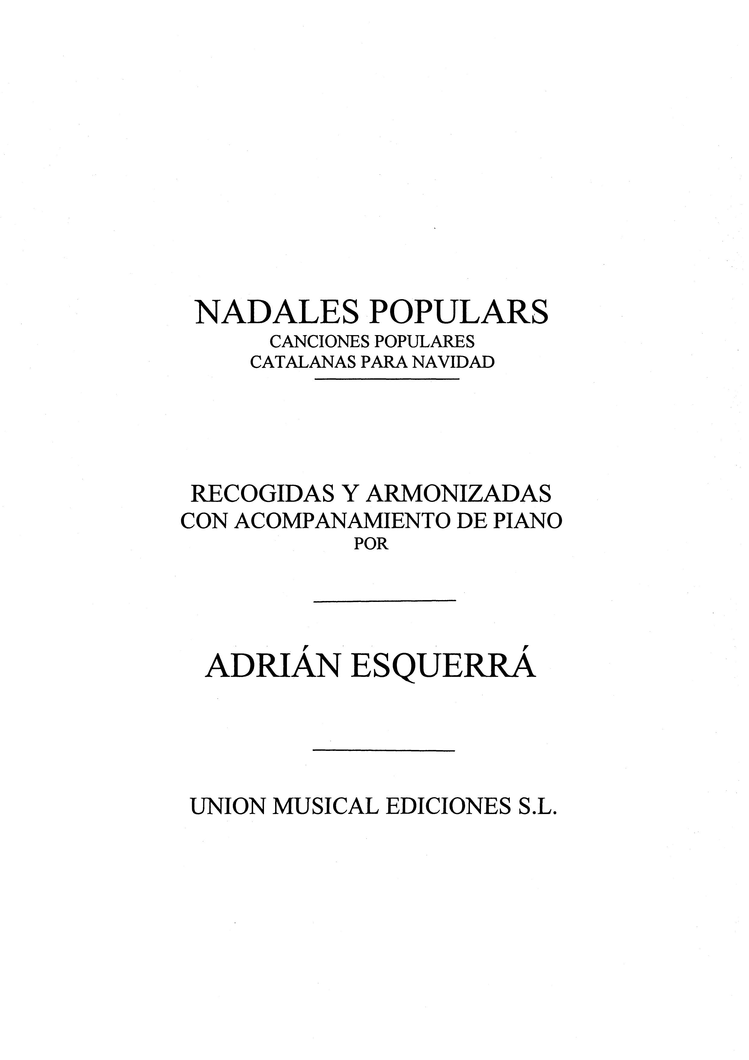 Adrian Esquerra: Nadales Populares: Voice: Instrumental Work