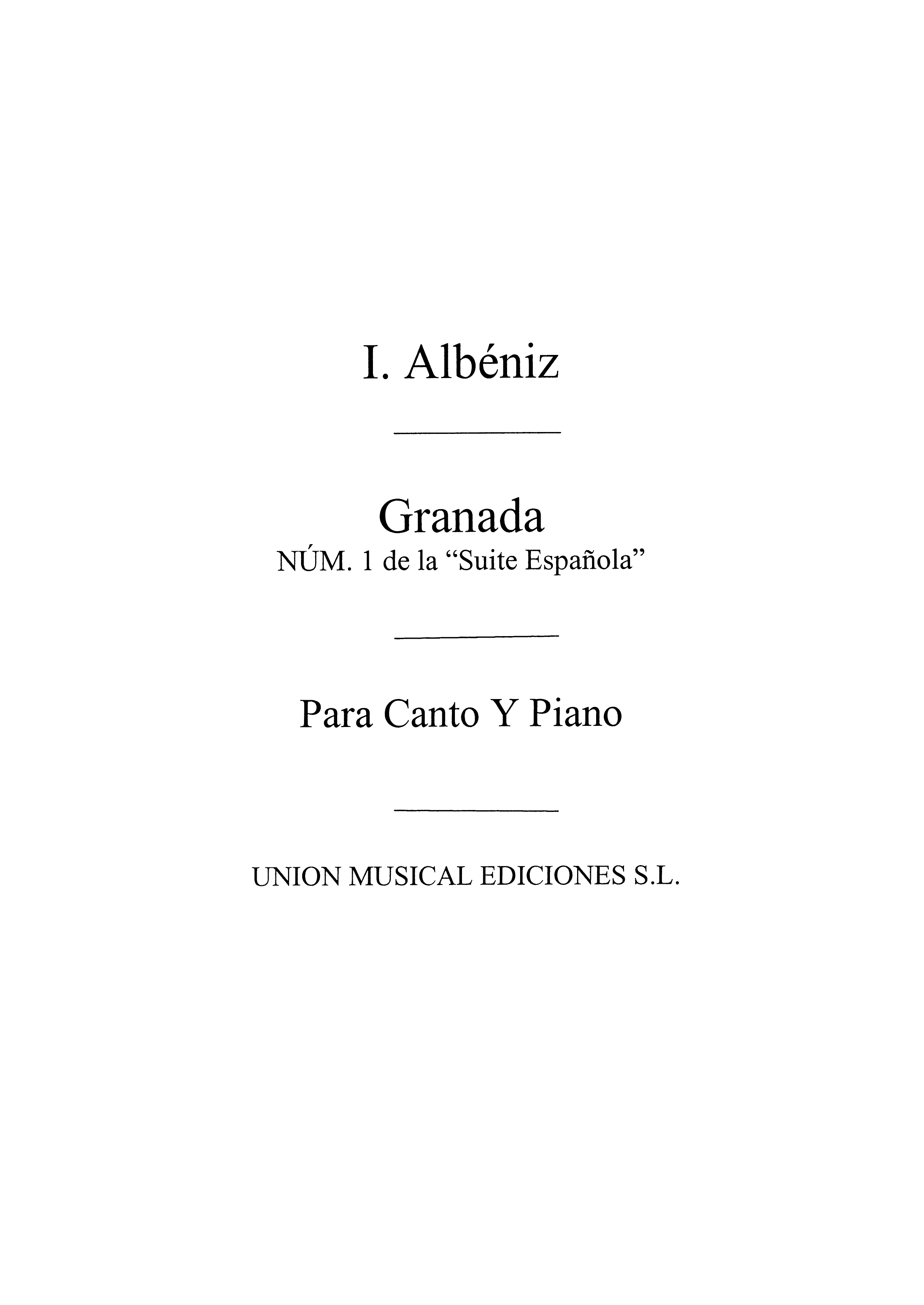 Isaac Albniz: Granada From Suite Espanola: Voice: Instrumental Work