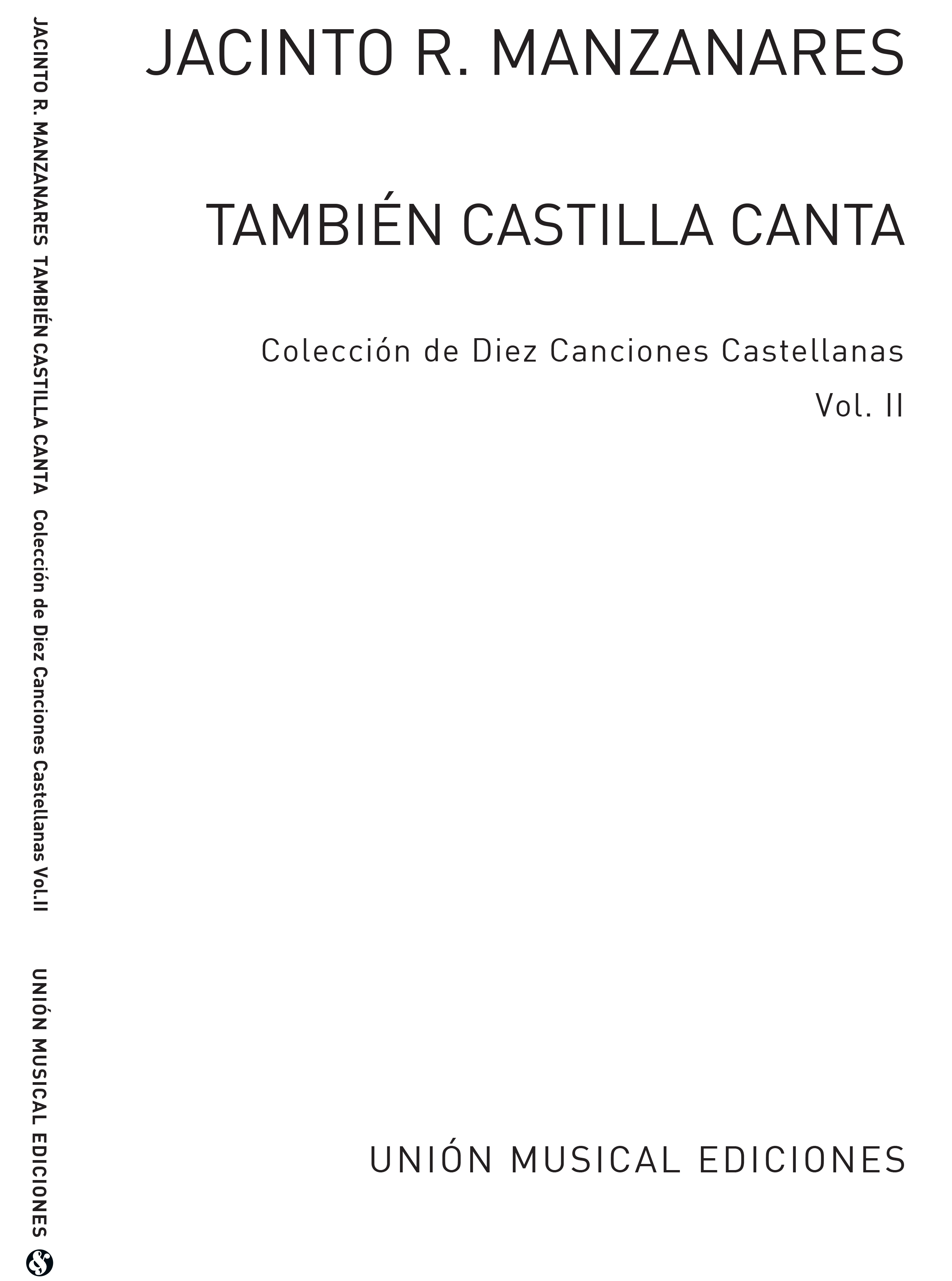 Jacinto Ruiz Manzanares: Ruiz Manzanares: Tambien Castilla Canta Vol. II: Voice: