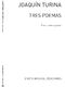 Joaqun Turina: Joaquin Turina: Tres Poemas Op.81: Voice: Mixed Songbook
