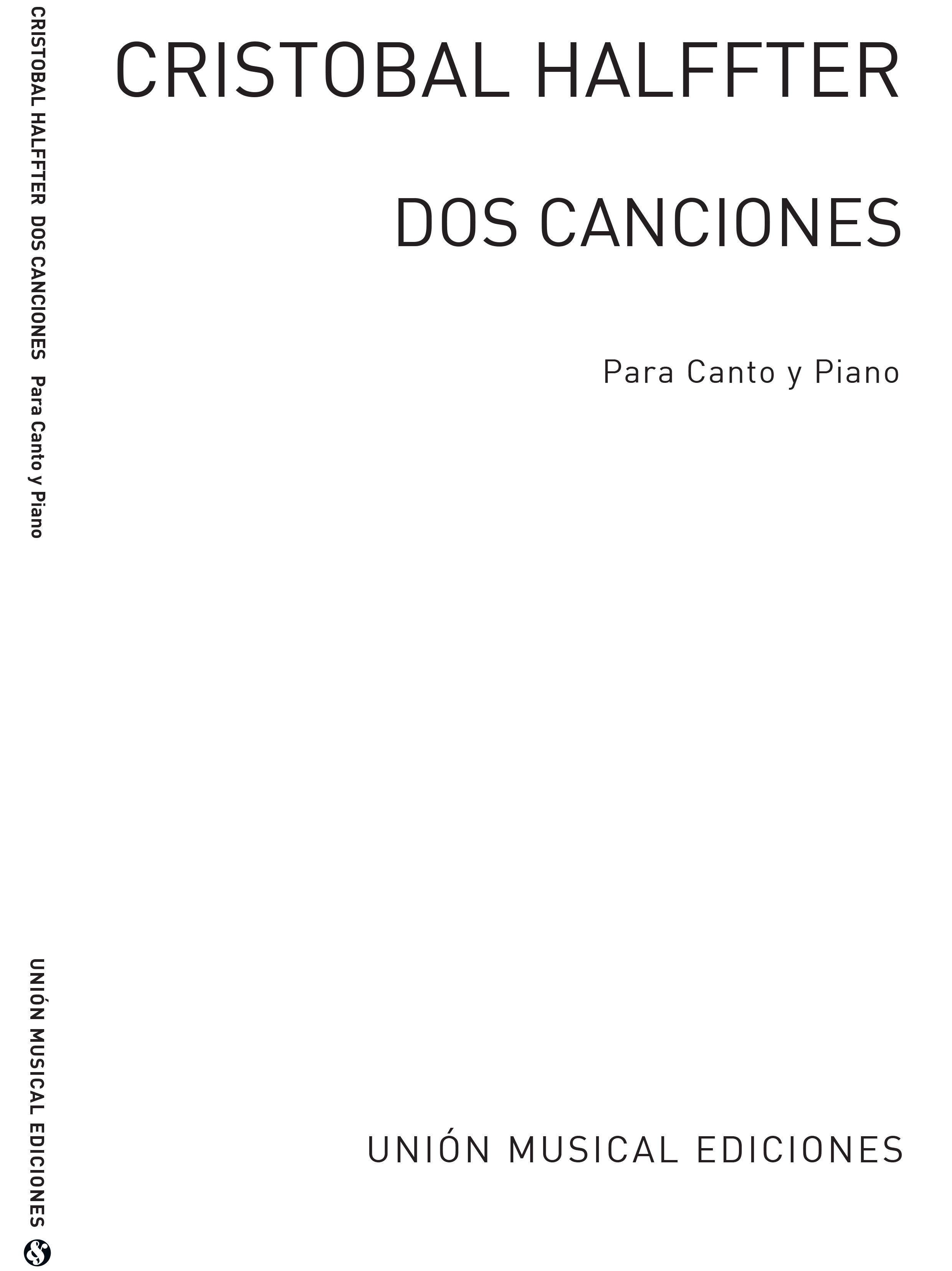 Cristobal Halffter: Dos Canciones: Voice: Mixed Songbook