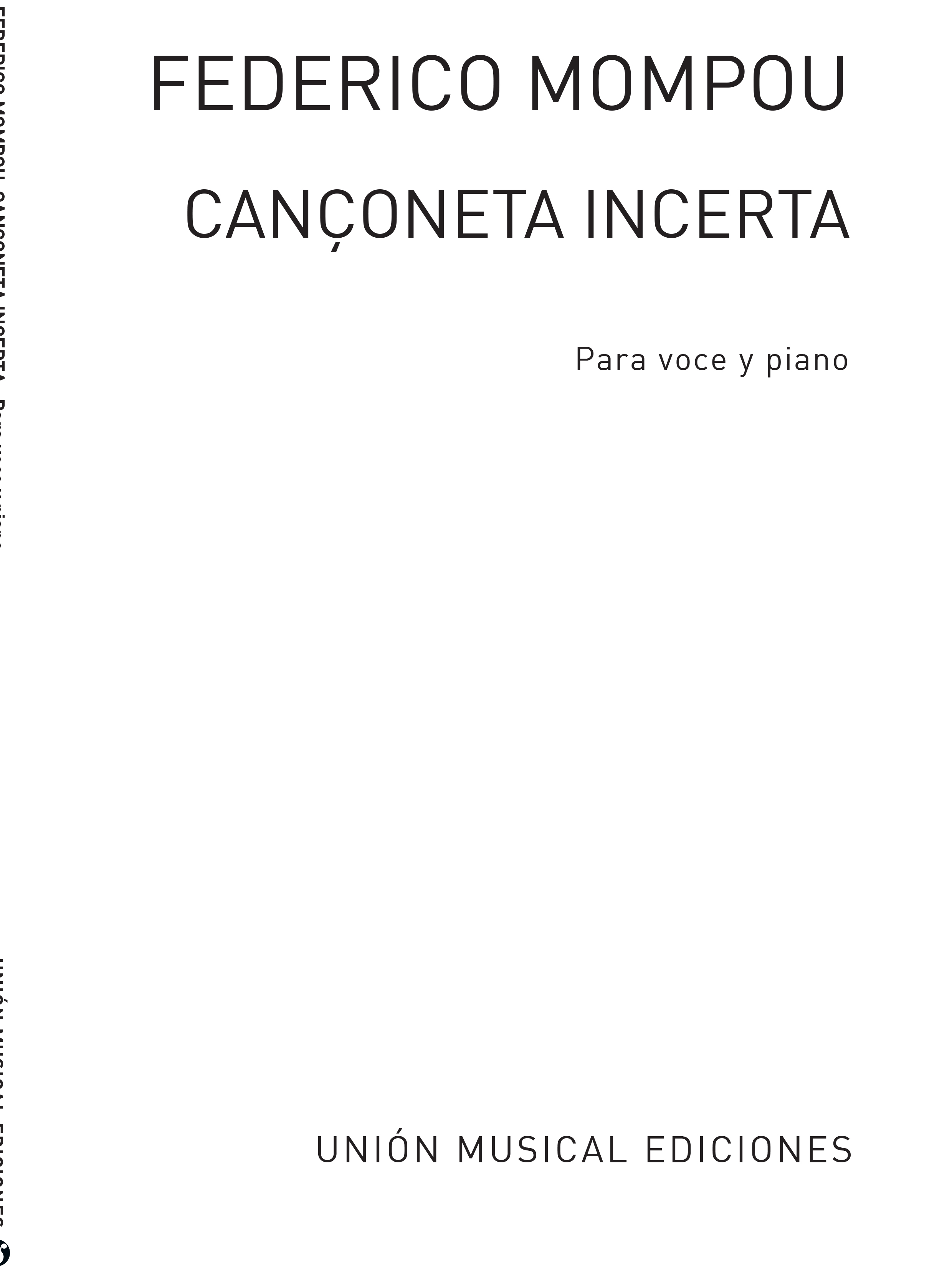 Frederic Mompou: Mompou: Canconeta Incerta: Voice: Instrumental Work