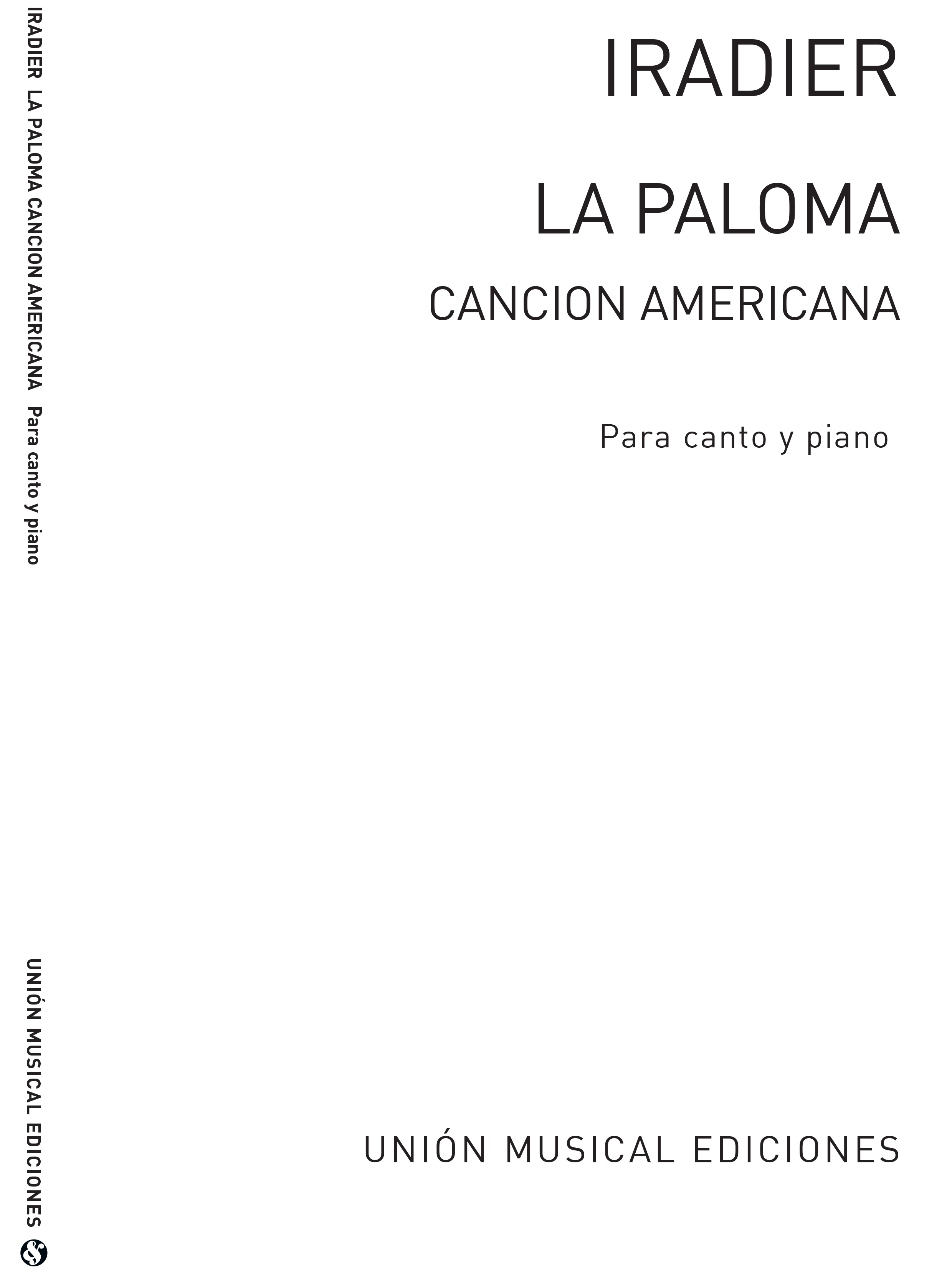 Sebastian Yradier: La Paloma Habanera Voice/Piano: Piano