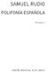 Samuel Rubio: Polifonia Espanola Canciones Vol.1: Mixed Choir: Instrumental Work
