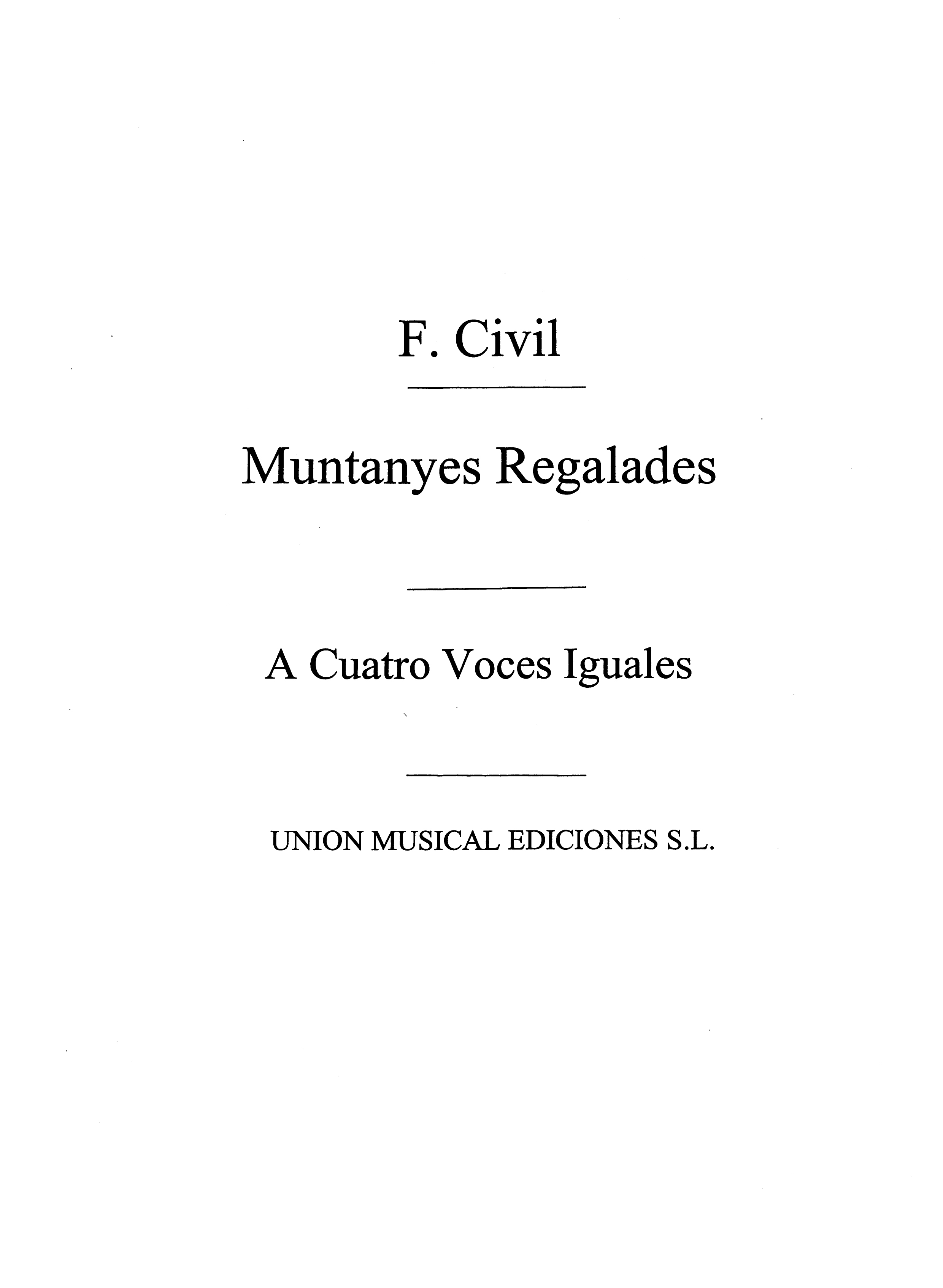 Francisco Civil: Civil: Muntanyes Regaladas 4 V.I: Voice: Instrumental Work