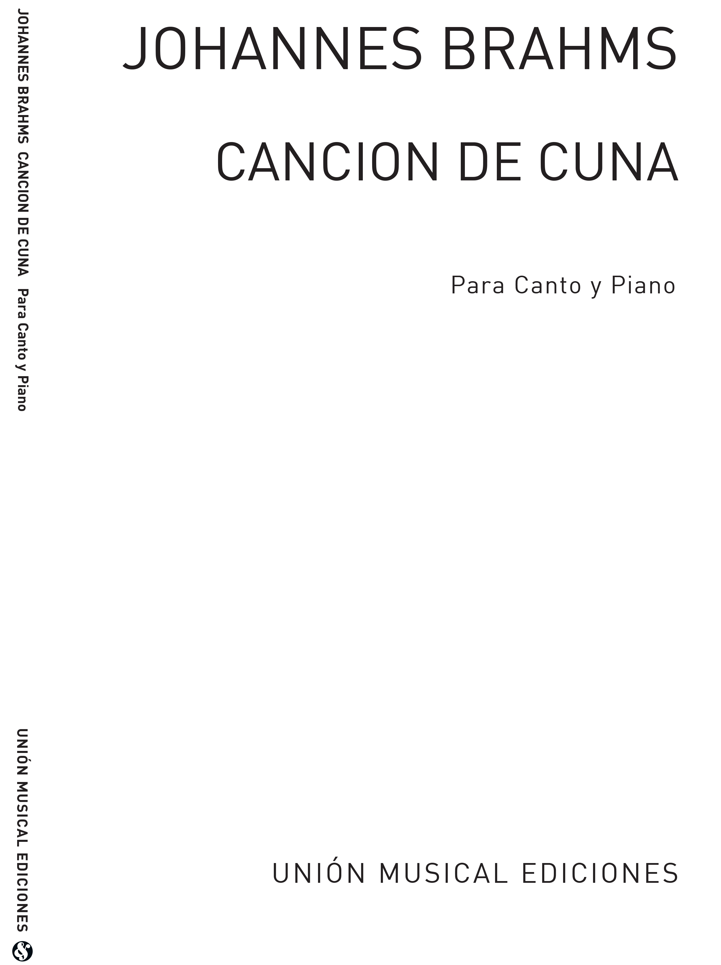 Johannes Brahms: Cancion De Cuna (Wiegenlied) for Voice and Piano: Voice: Score