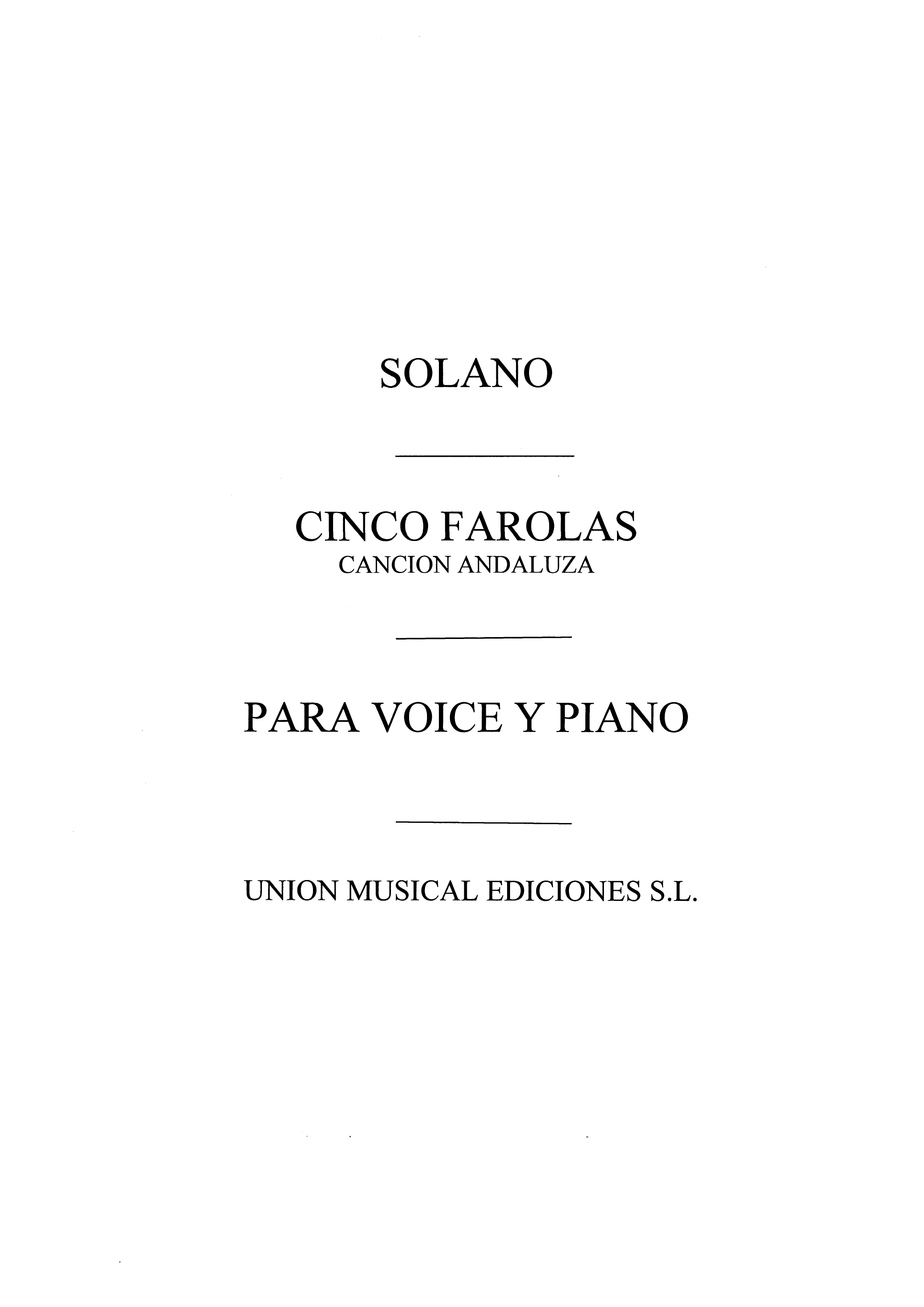 Juan Solano: Cinco Farolas: Voice: Instrumental Work