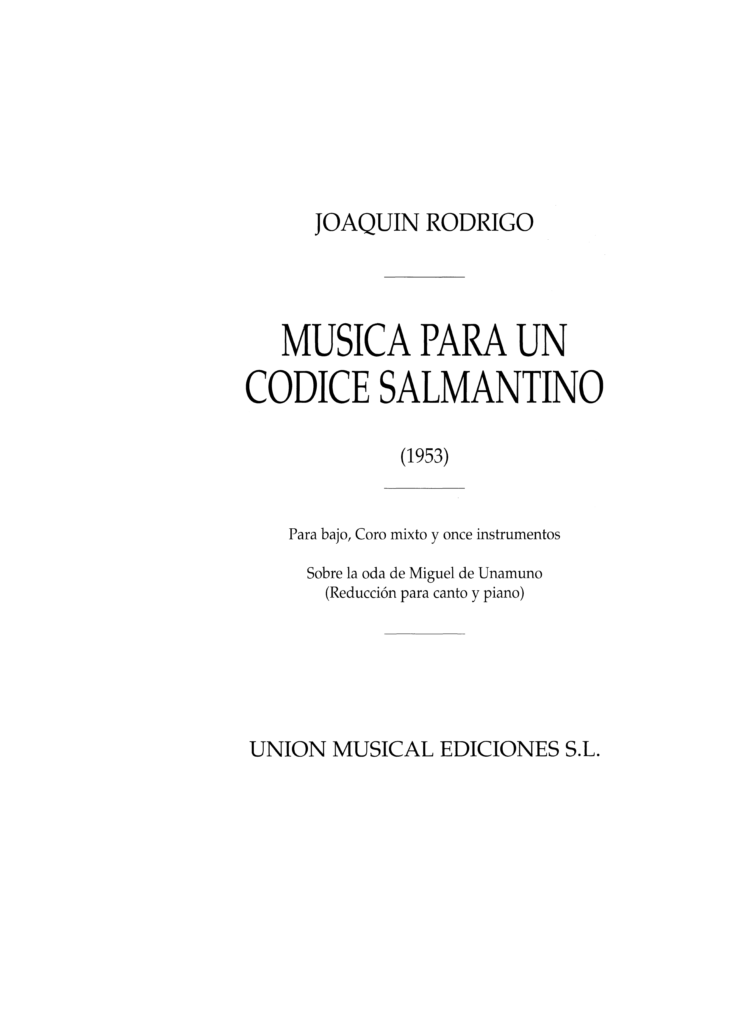Joaqun Rodrigo: Musica Para Un Codice Salmantino (SATB/Piano): Mixed Choir: