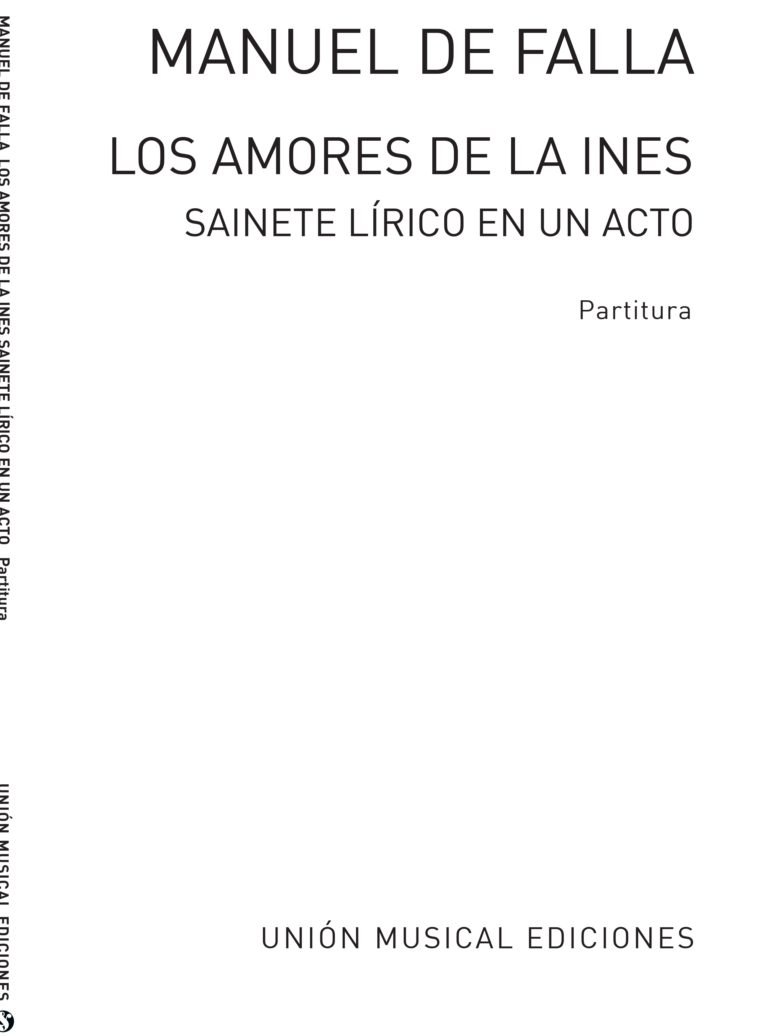 Manuel de Falla: Manuel De Falla: Los Amores De La Ines: SATB: Vocal Score