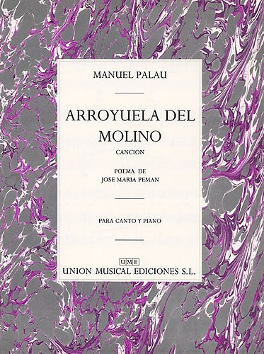 Manuel Palau: Arroyuelo Del Molino: Voice